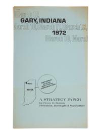 [CIVIL RIGHTS] -- SUTTON, Percy E. (1920-2009). "A Strategy Paper" written for the National Black Political Convention. Gary, Indiana. 11 March 1972.