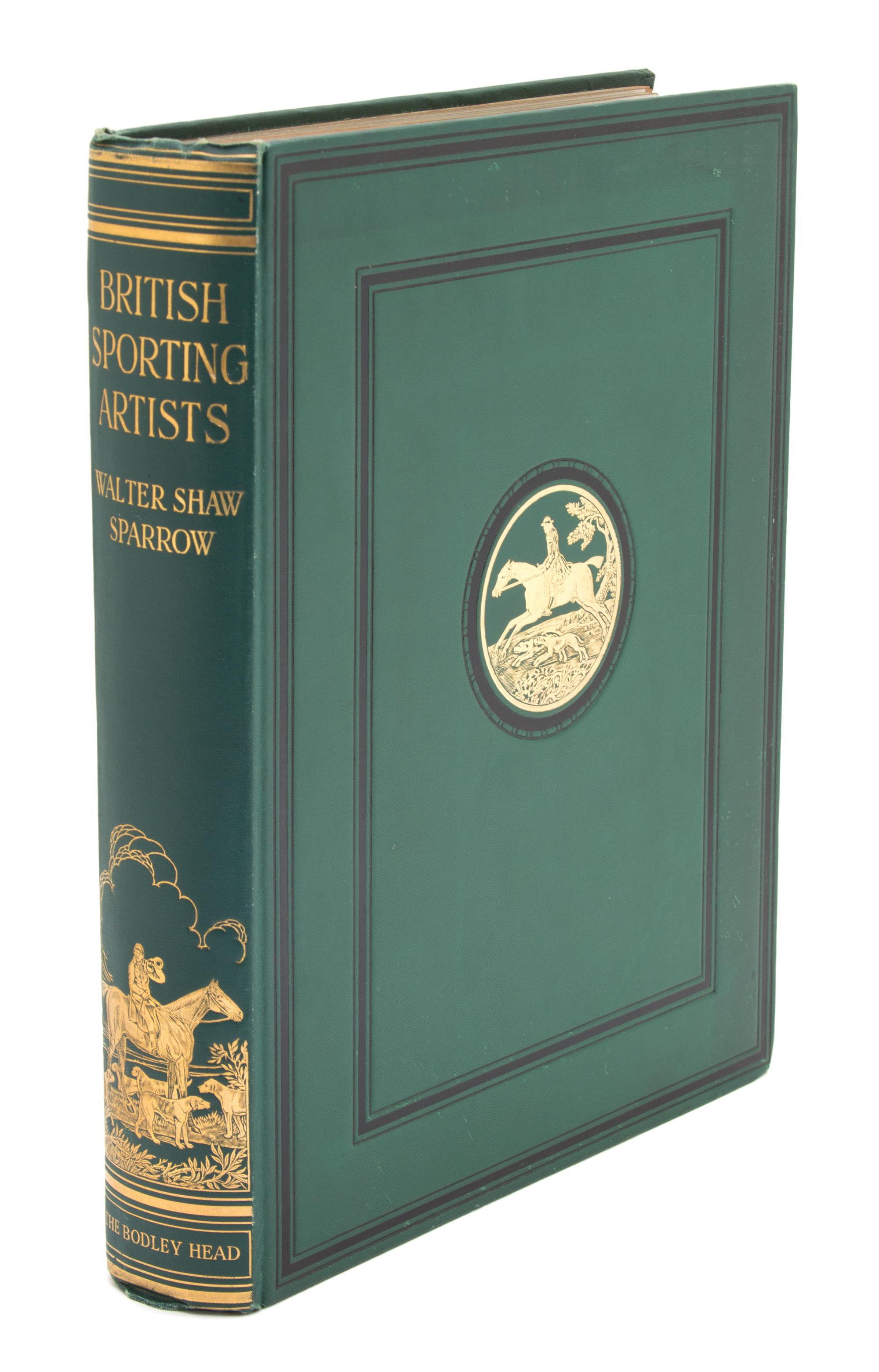 SPARROW, Walter Shaw (1862-1940). British Sporting Artists from Barlow to Herring.