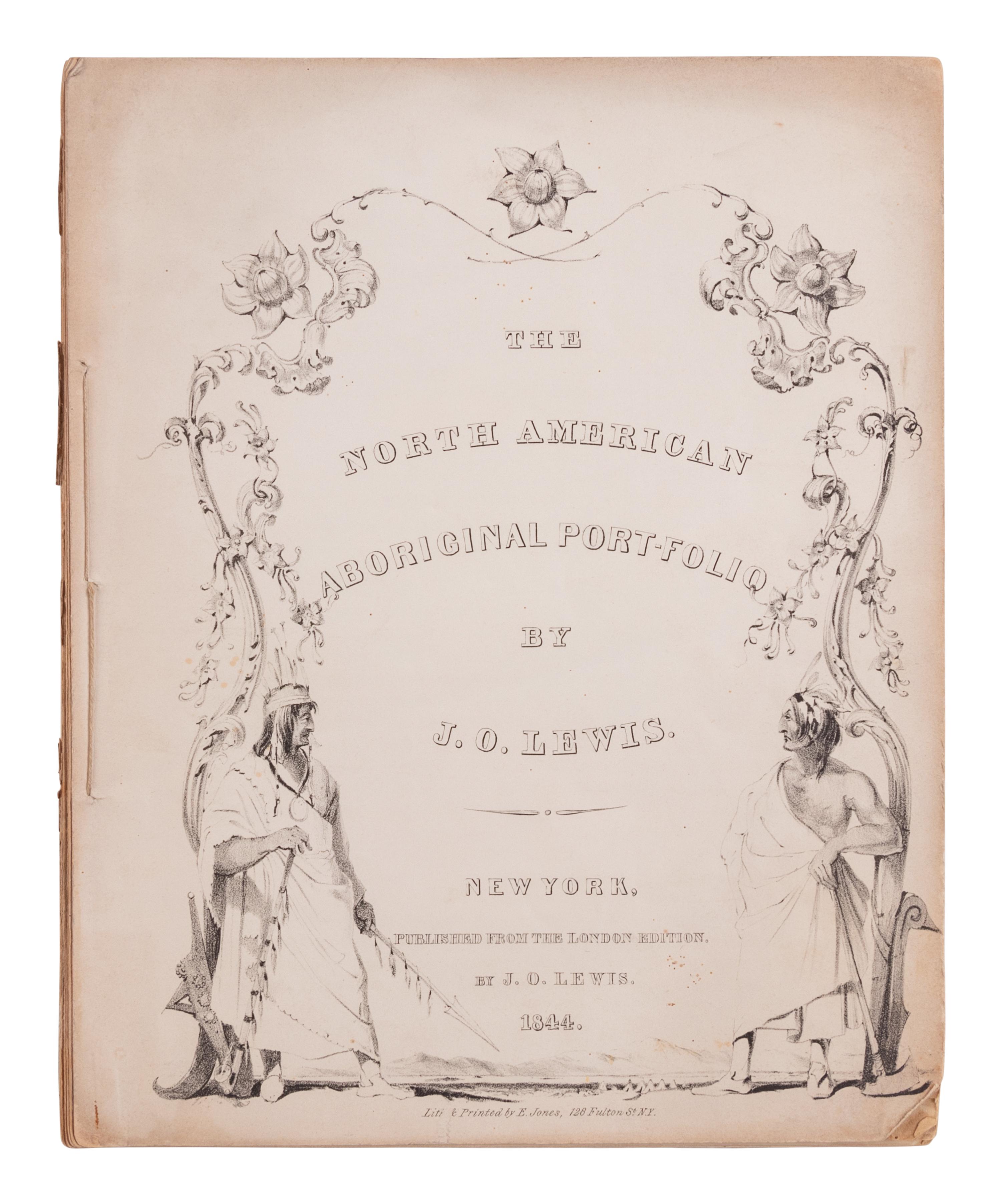 [Native Americana]. Lewis, James Otto. The North American Aboriginal Port-Folio