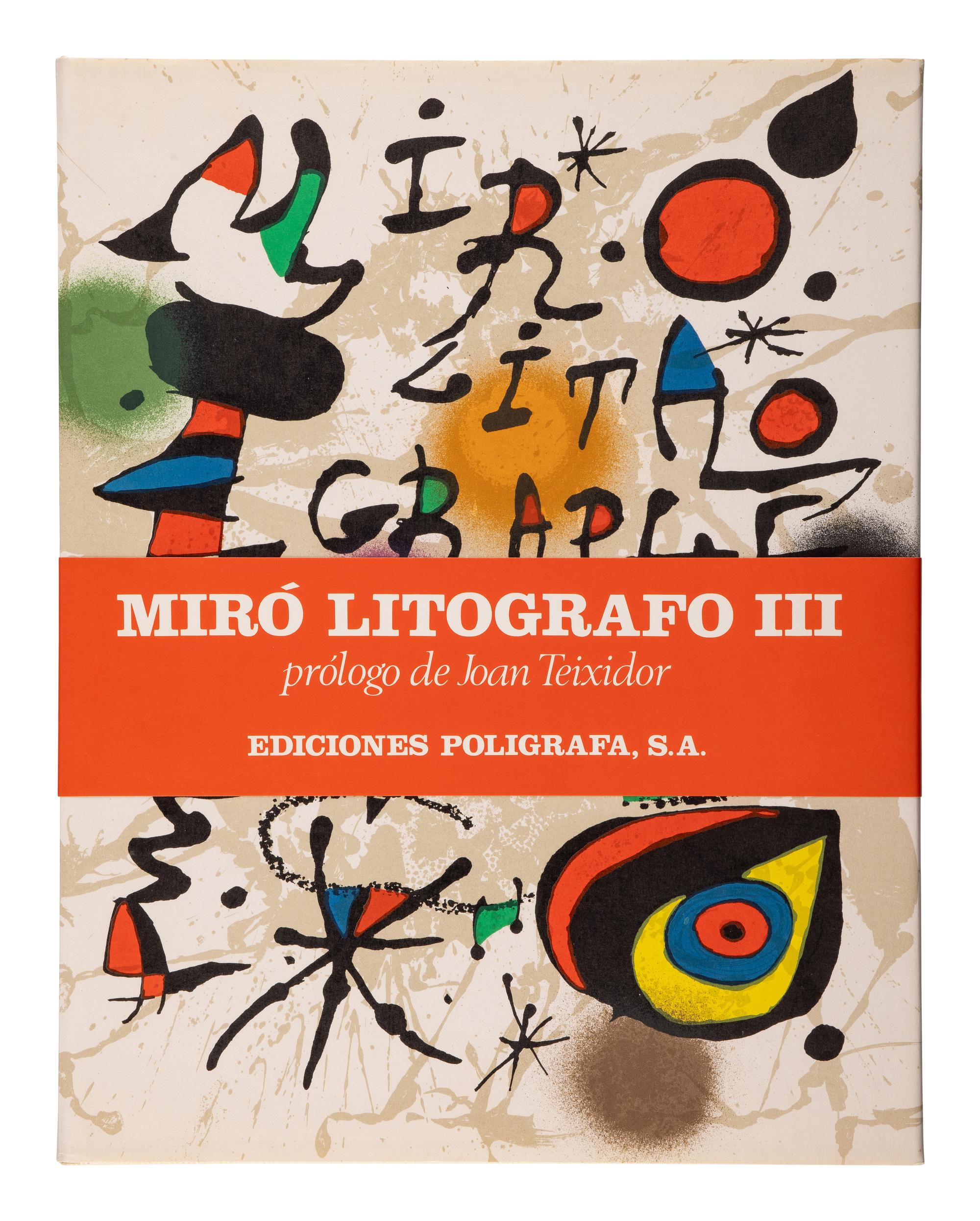 [ARTIST'S BOOK] -- MIRÓ, Joan (1893-1974). Joan Miró Litografo. Barcelona: Ediciones Poligrafa, 1972, 1975, 1977.