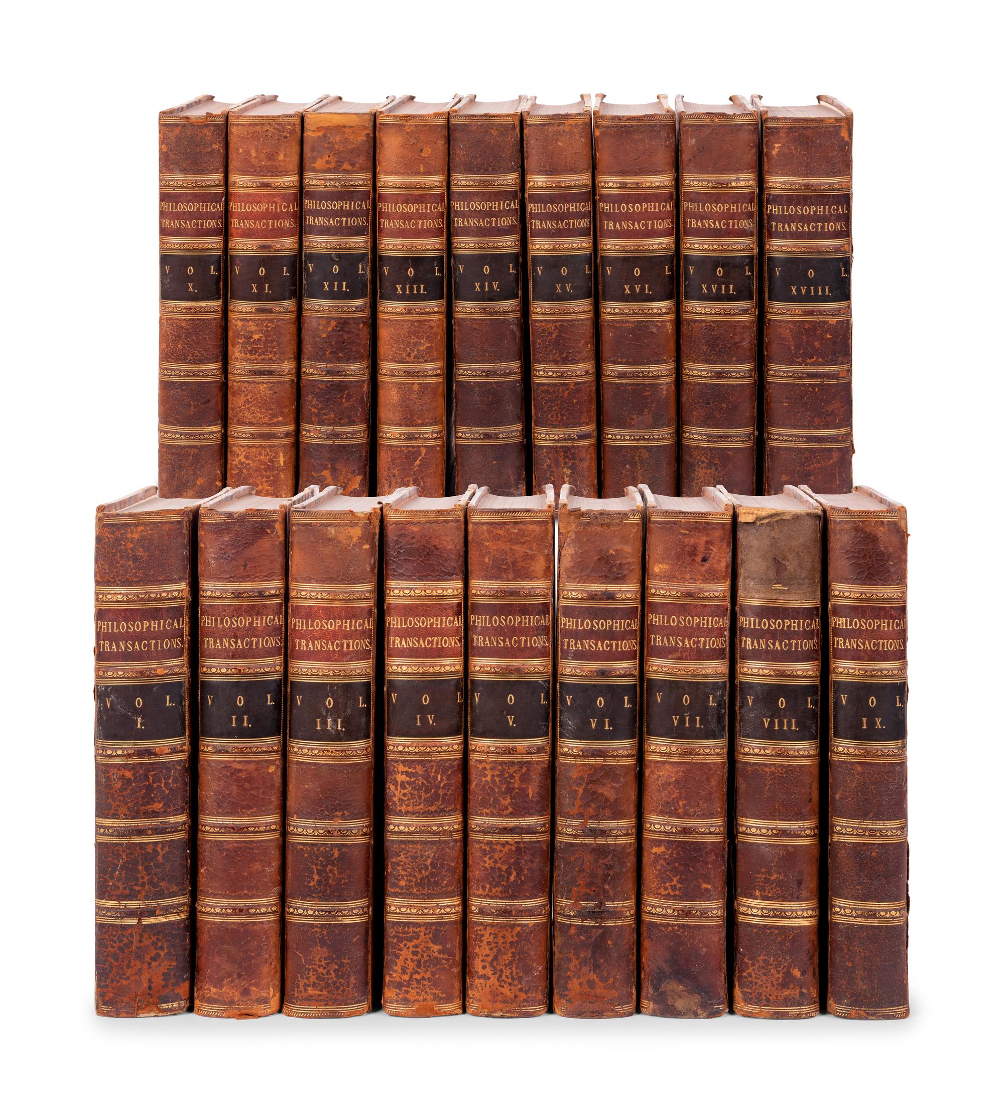 ROYAL SOCIETY OF LONDON. The Philosophical Transactions of the Royal Society of London, From their Commencement, in 1665, to the Year 1800; Abridged, with Notes and Biographic Illustrations. London: C. and R. Baldwin, 1809.