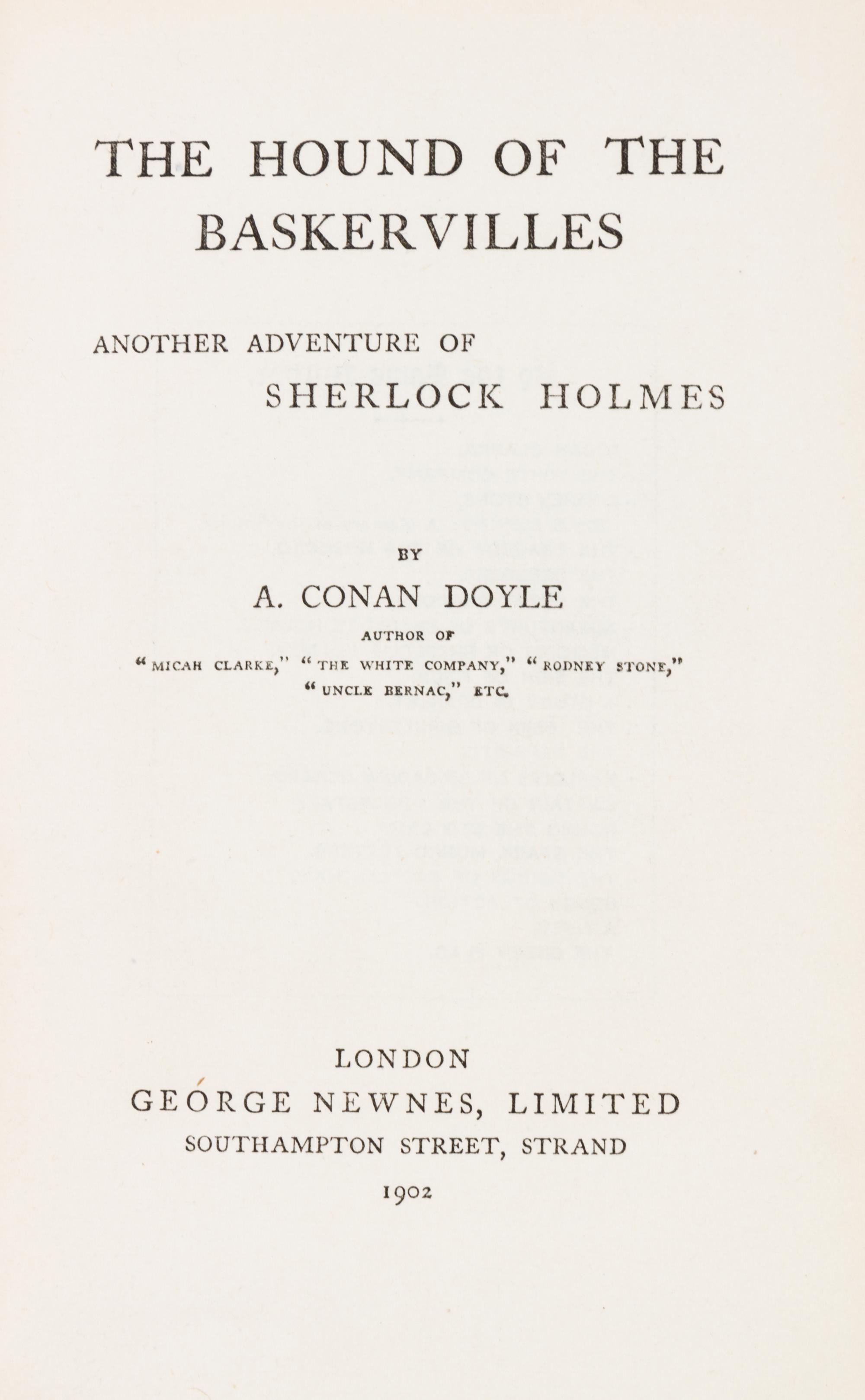 DOYLE, ARTHUR CONAN. The Hound of the Baskervilles. London, 1902. First edition, first issue.