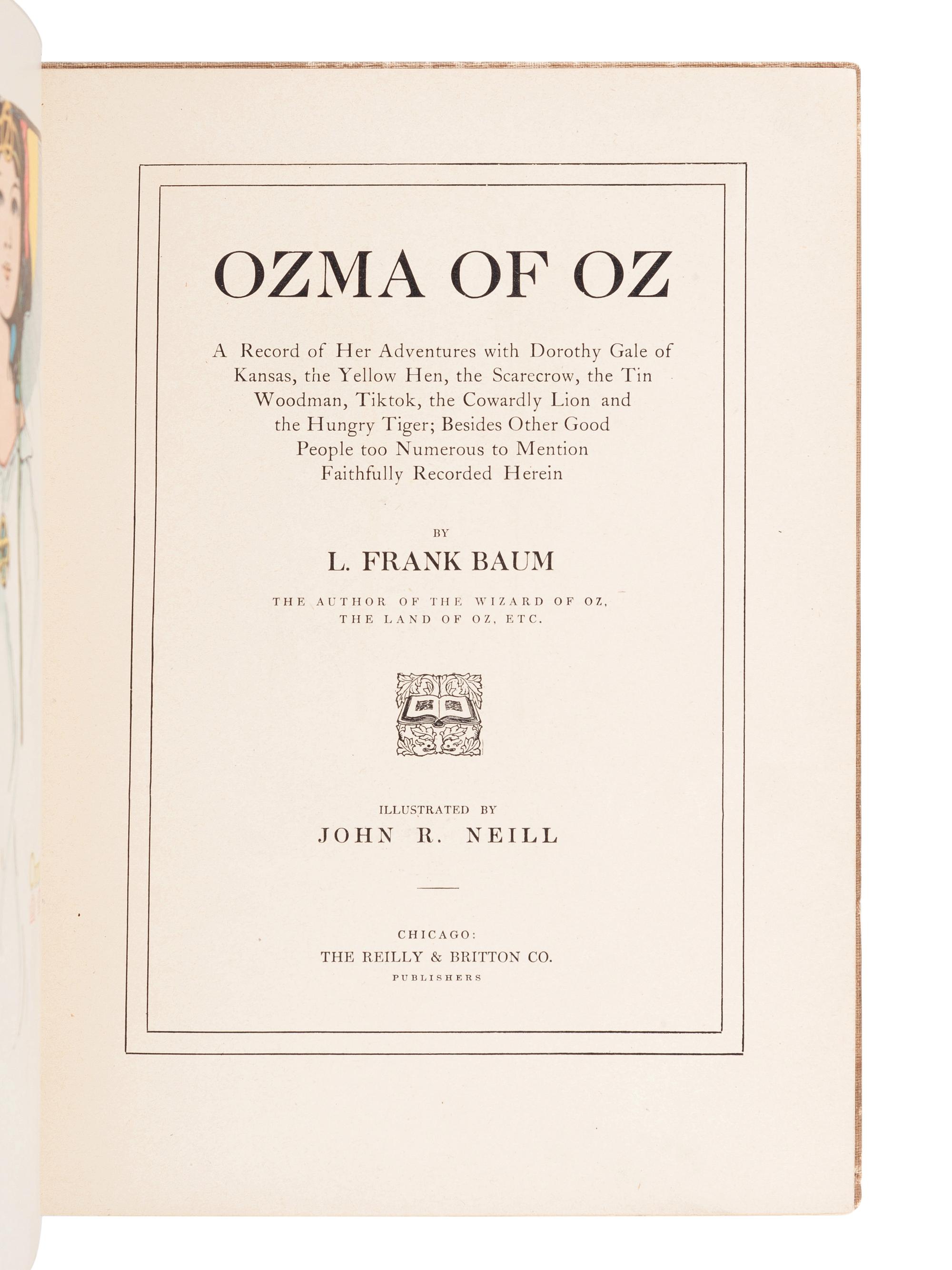 BAUM, L. Frank. (1856-1919). Ozma of Oz . Chicago: The Reilly & Britton Co., 1907.