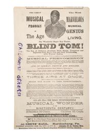 [MUSIC] -- [WIGGINS, Thomas Greene "Blind Tom" (1849-1908)]. Concert handbill. Martinsburg, Pennsylvania, 1877.