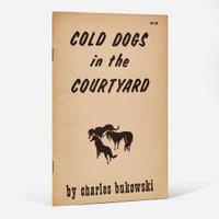[Counter-Culture] Bukowski, Charles Cold Dogs in the Courtyard