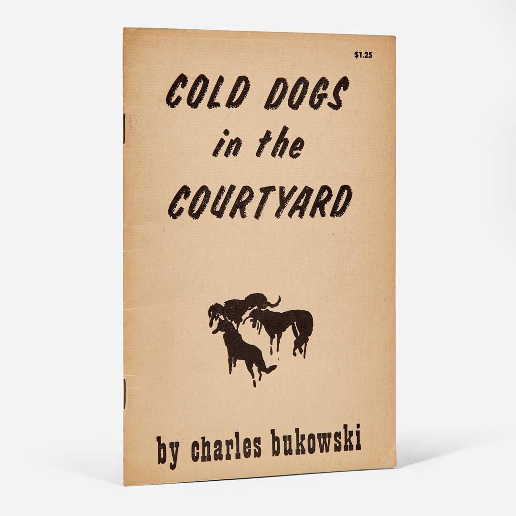 [Counter-Culture] Bukowski, Charles Cold Dogs in the Courtyard