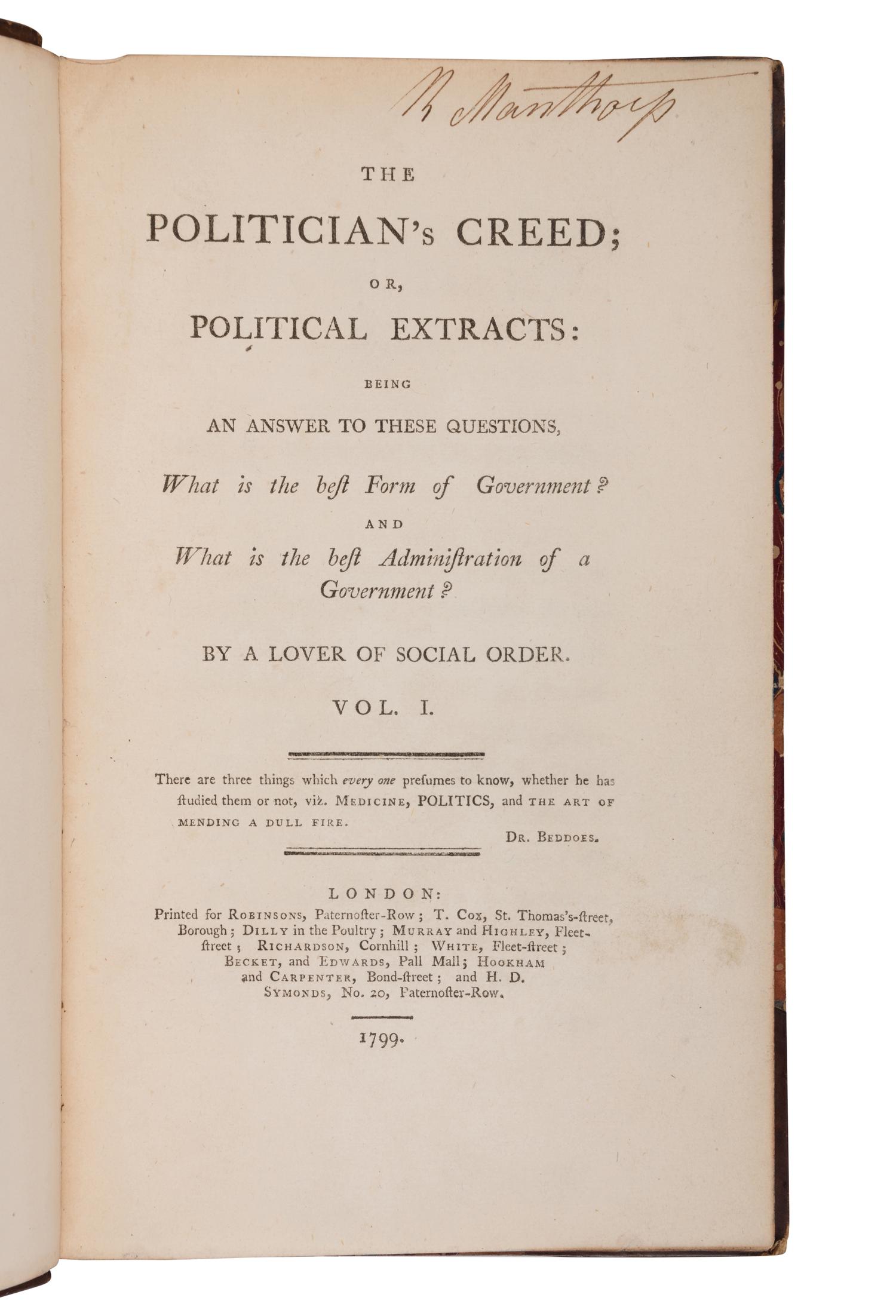 [NATURAL HISTORY]. THORNTON, Robert John (1768-1837). The Politician's Creed. London: Printed for the Robinsons, etc., 1799.