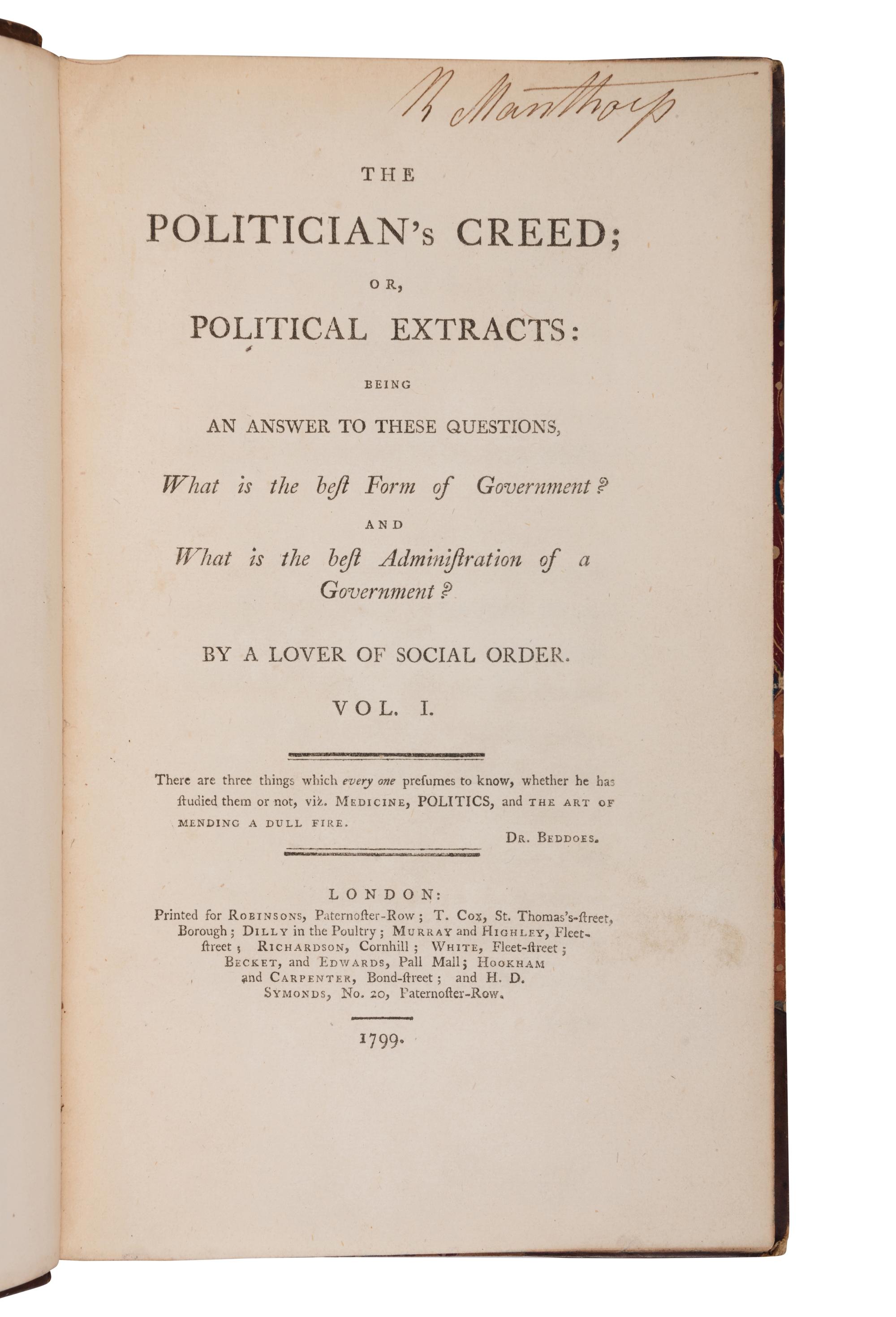 [NATURAL HISTORY]. THORNTON, Robert John (1768-1837). The Politician's Creed. London: Printed for the Robinsons, etc., 1799.