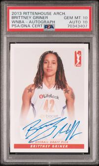 A 2013 Rittenhouse Archives Brittney Griner Signed Autograph Rookie Card (PSA 10 GEM MT; 10 AUTO)