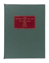 [EXPLORATION -- AUSTRALIA & NEW ZEALAND]. MAIDEN, Joseph Henry (1859-1925) and Walter Scott CAMPBELL (1844-1935). The Flowering Plants and Ferns of New South Wales . Sydney: Charles Potter, April 1895- November 1898.