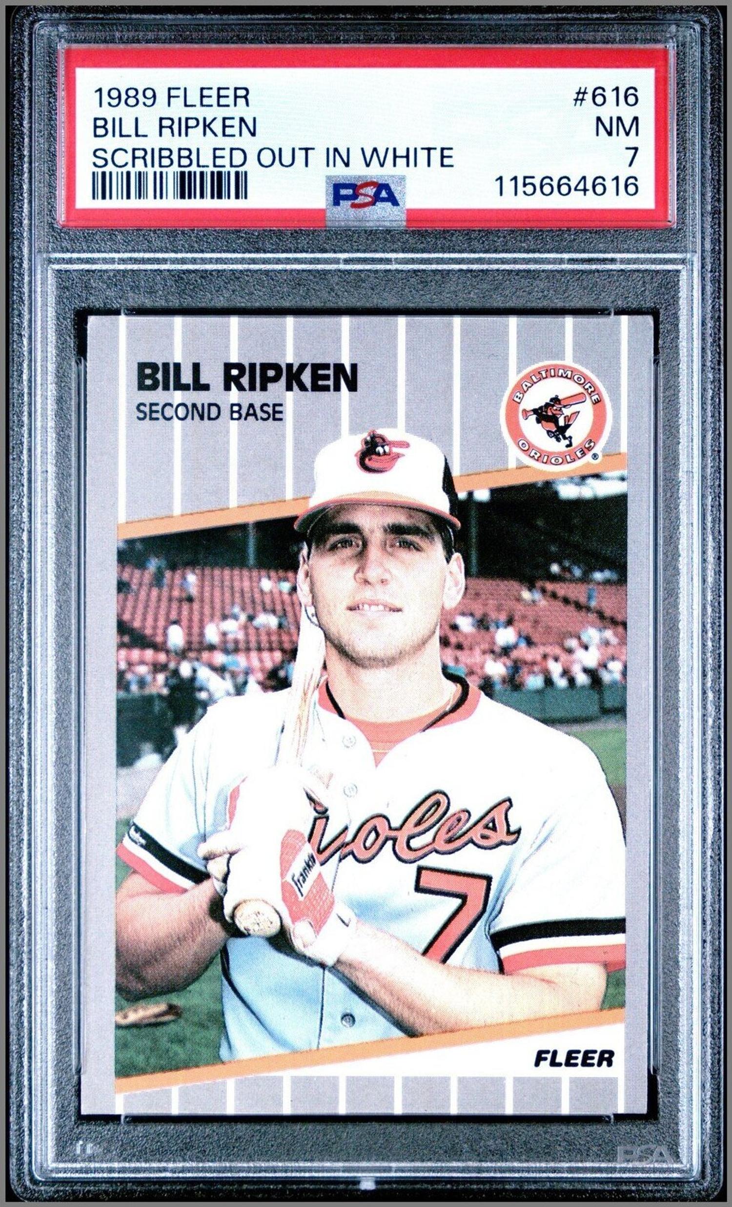 A 1989 Fleer Billy Ripken FF Scribbled Out In White Baseball Card (PSA 7 NM)