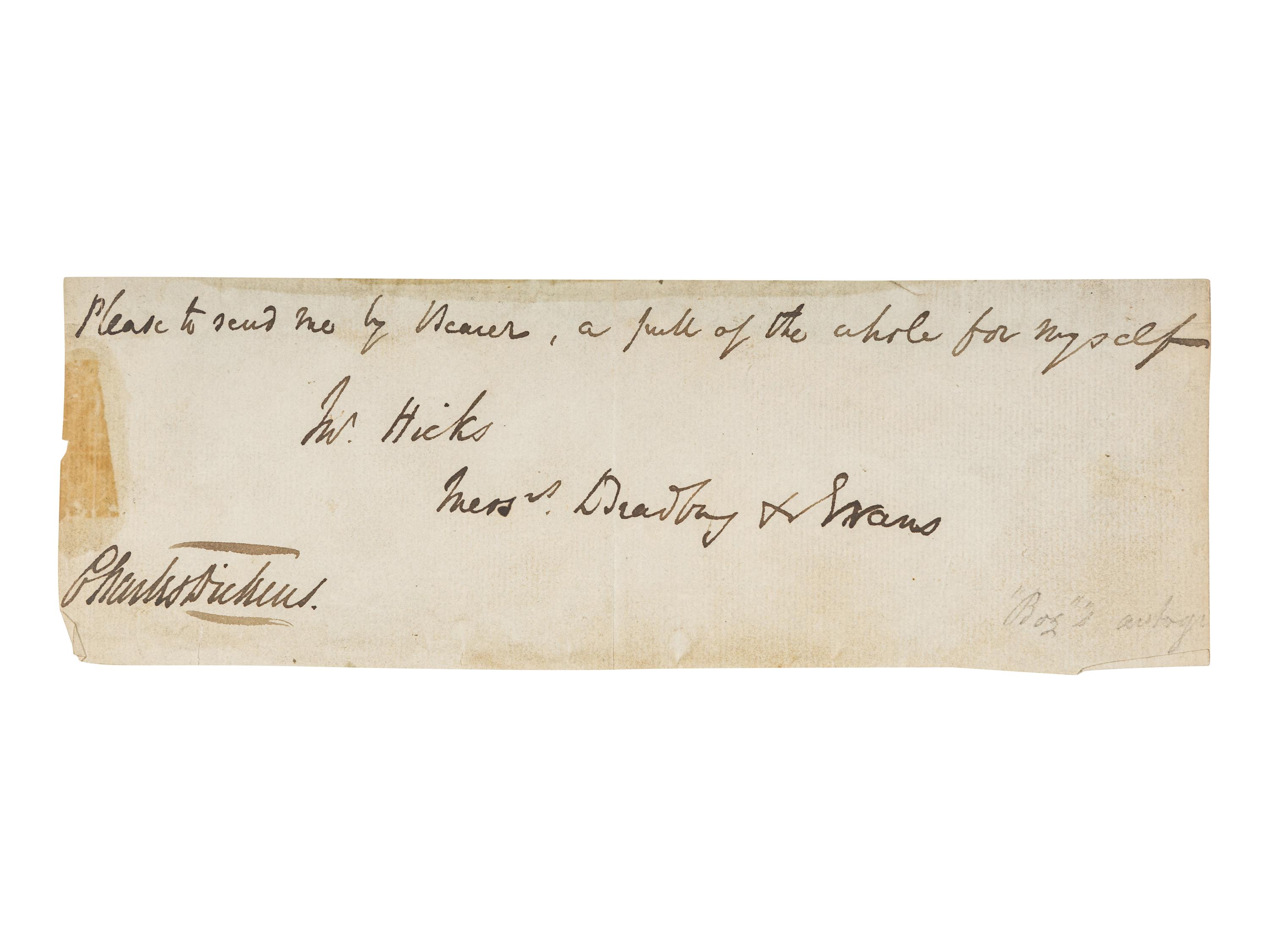 DICKENS, Charles (1812-1870). Autograph document signed (“Charles Dickens”), n.d. [ca 1837-39].