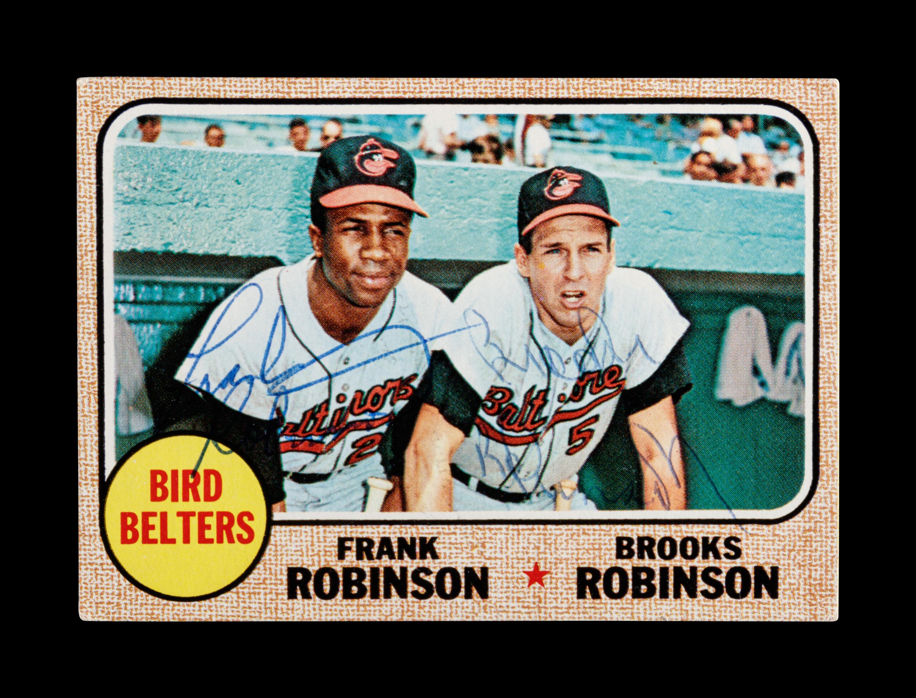 A 1968 Topps Bird Belters Card No. 530 Signed by Frank Robinson and Brooks Robinson
