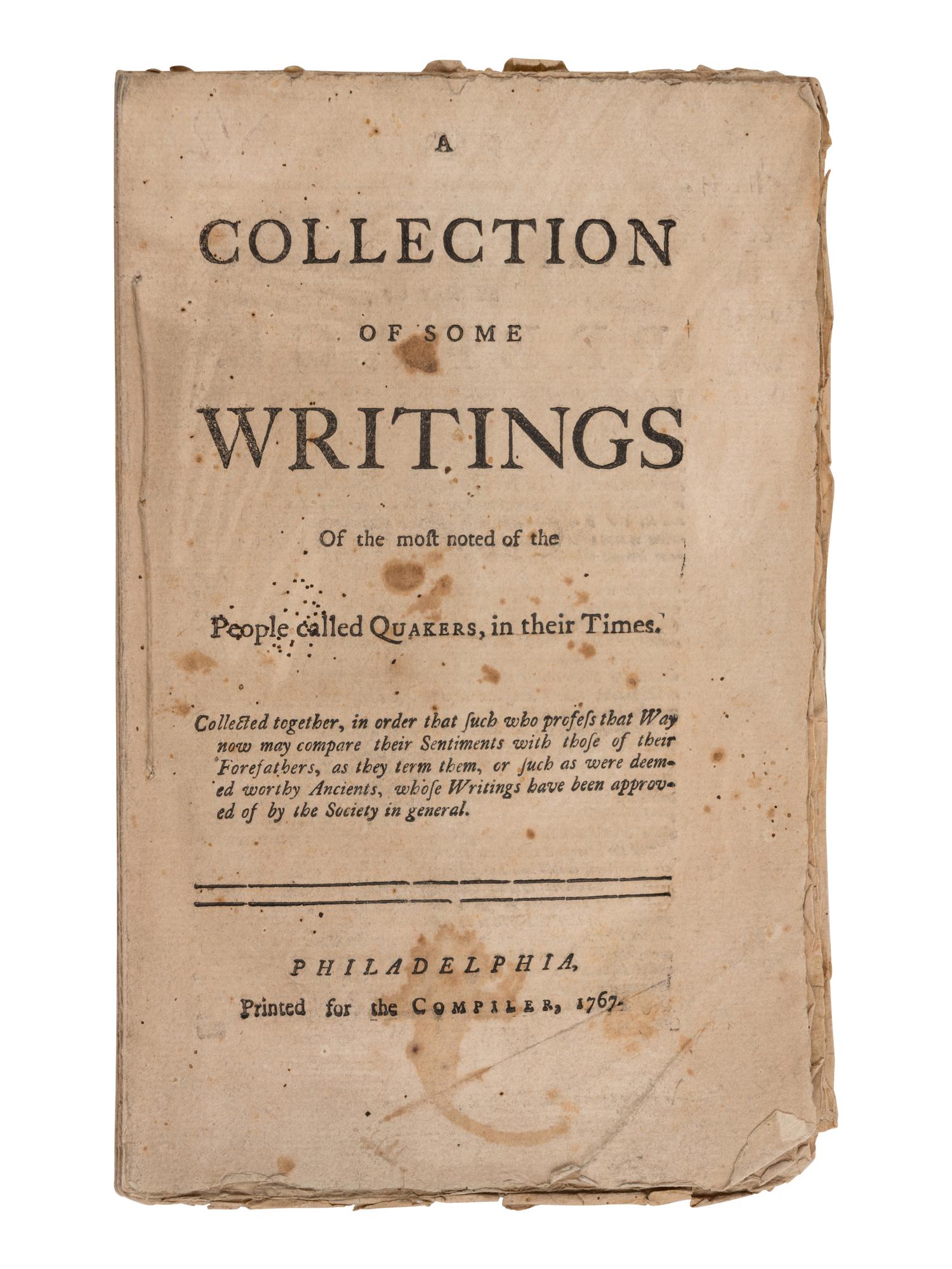 [QUAKERS]. A group of 7 tracts, comprising: