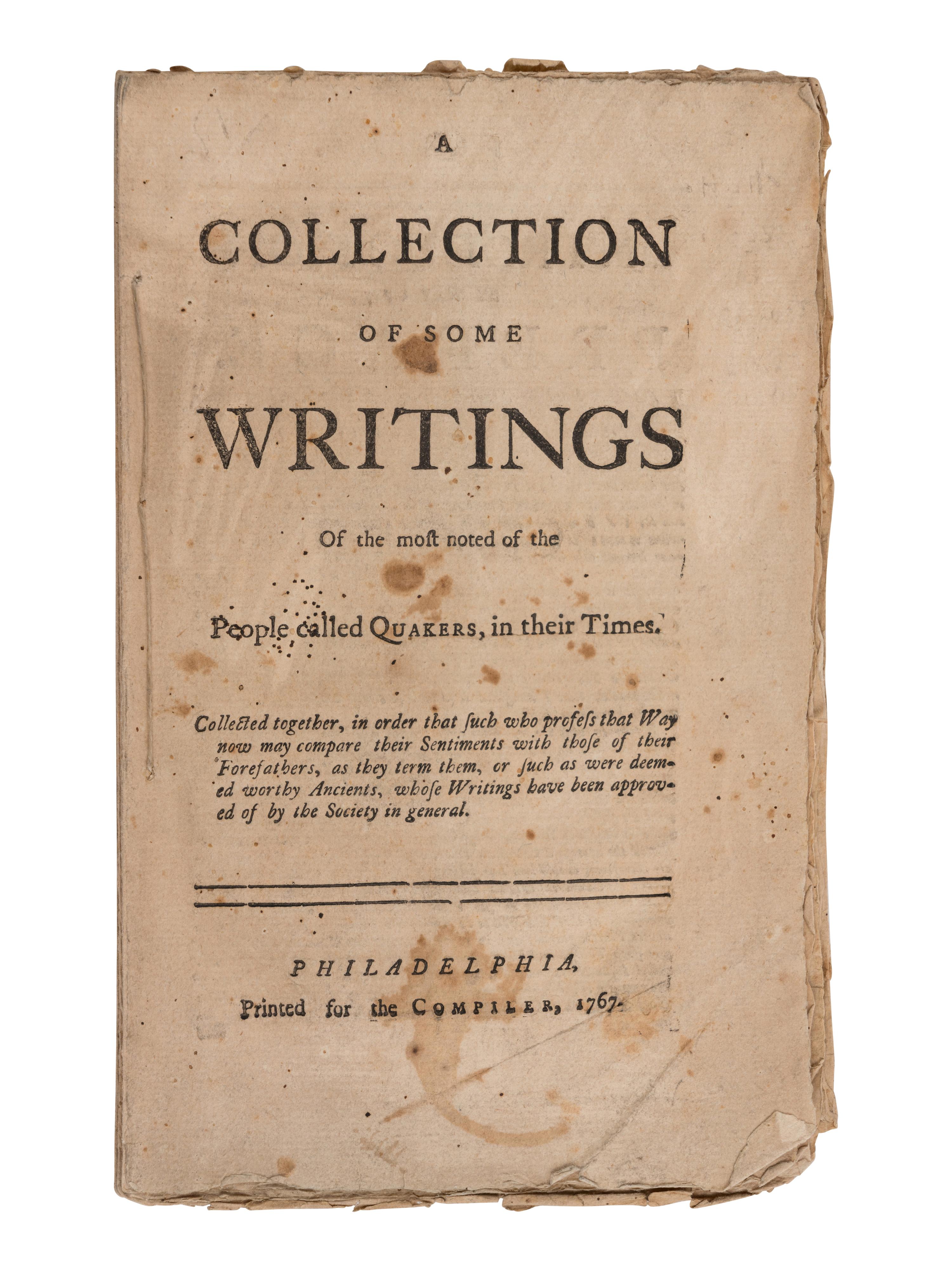 [QUAKERS]. A group of 7 tracts, comprising: