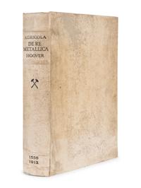 AGRICOLA, Georgius (1494-1555). De Re Metallica Translated from the First Latin Edition of 1556... Herbert Clark HOOVER and Lou Henry HOOVER, translators. London: The Mining Magazine, 1912.
