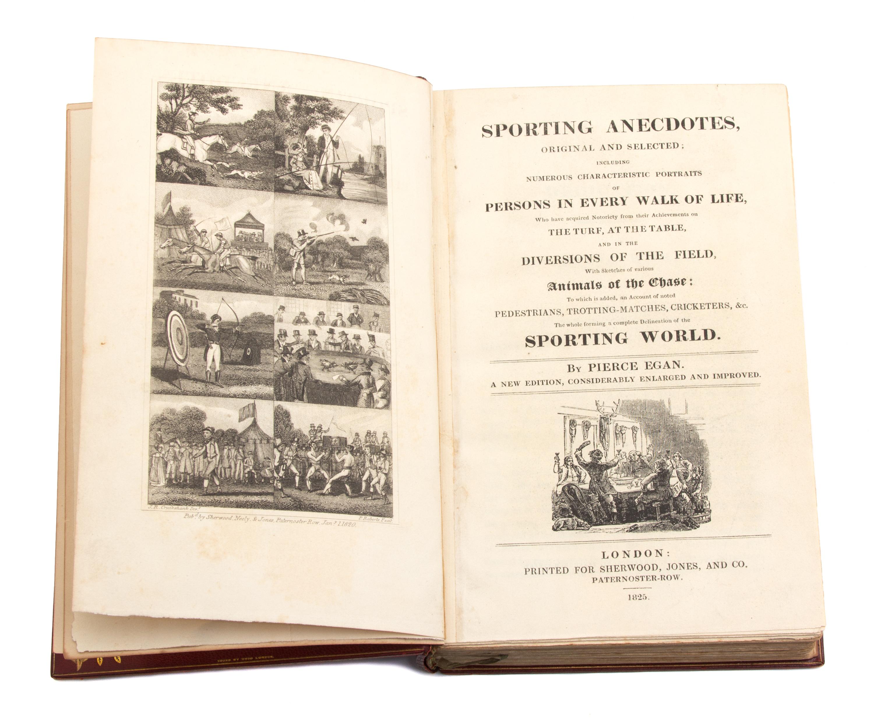 EGAN, Pierce (1772-1849). Sporting Anecdotes.