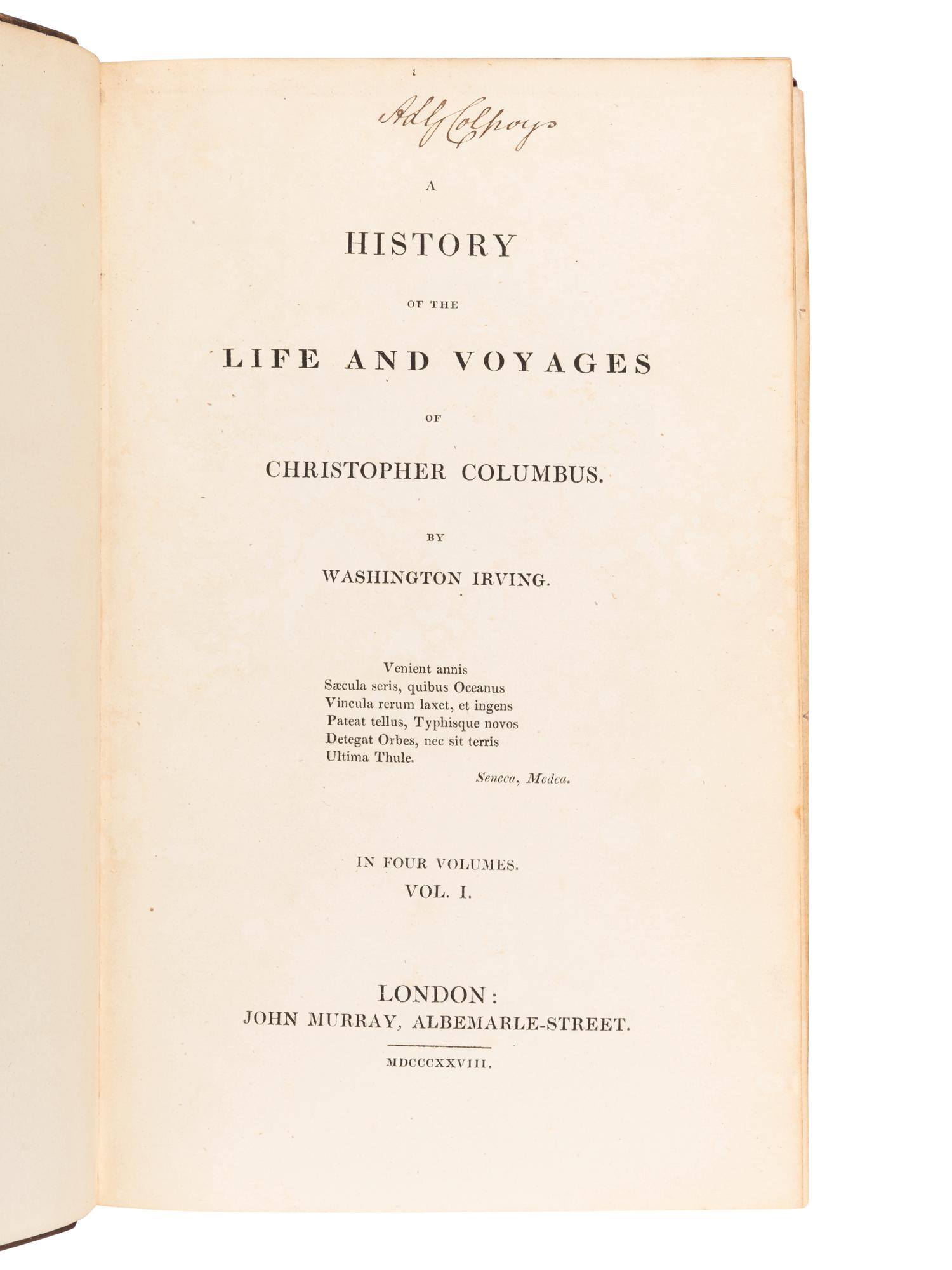 IRVING, Washington (1783-1859). A History of the Life and Voyages of Christopher Columbus. London: John Murray, 1828.