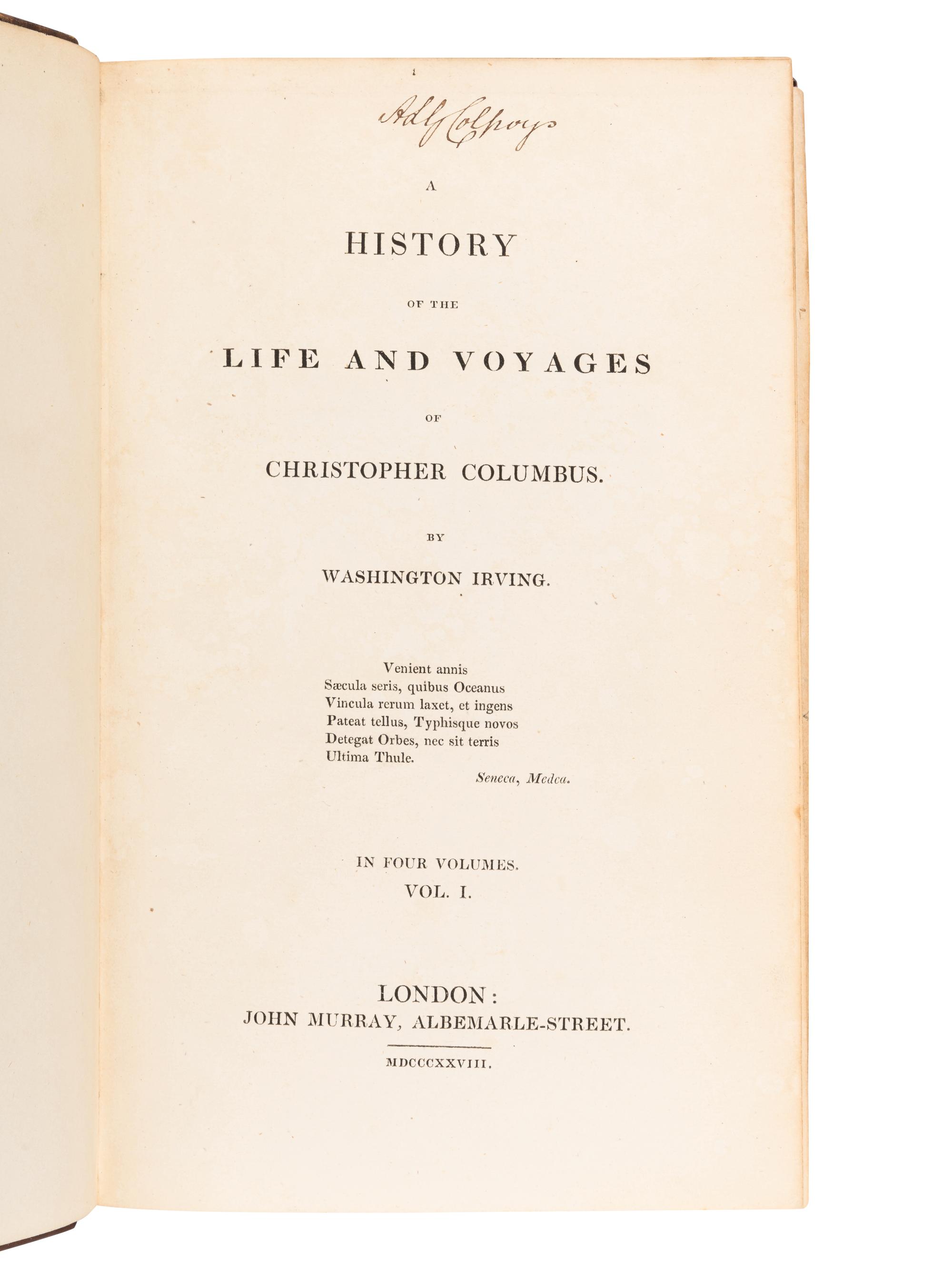 IRVING, Washington (1783-1859). A History of the Life and Voyages of Christopher Columbus. London: John Murray, 1828.