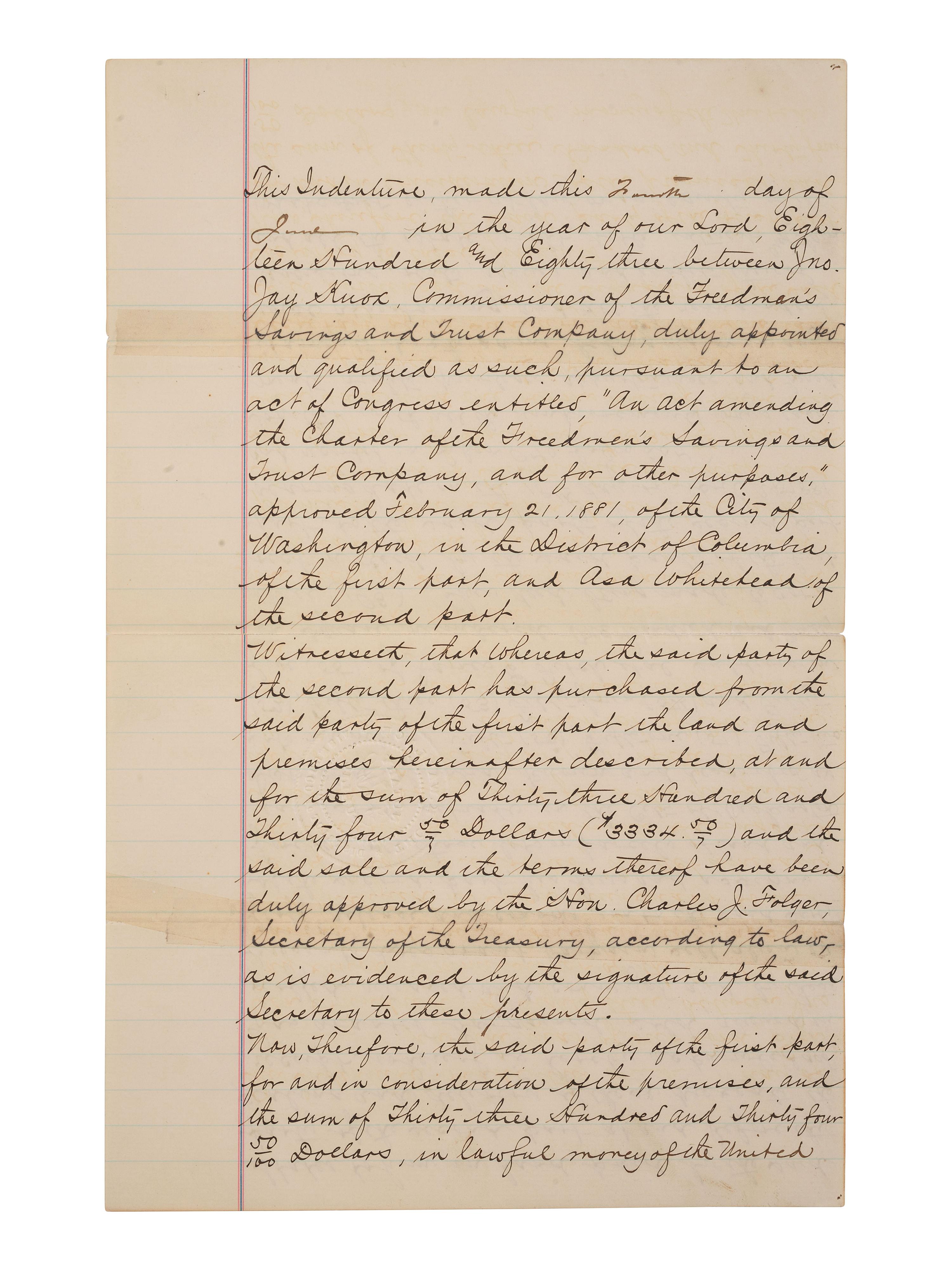 DOUGLASS, Frederick (ca 1818-1895). Land indenture involving the Freedman's Savings and Trust Company. Washington, DC, 4 June 1883. Signed by John Jay KNOX, Charles J. FOLGER, and Frederick DOUGLASS.