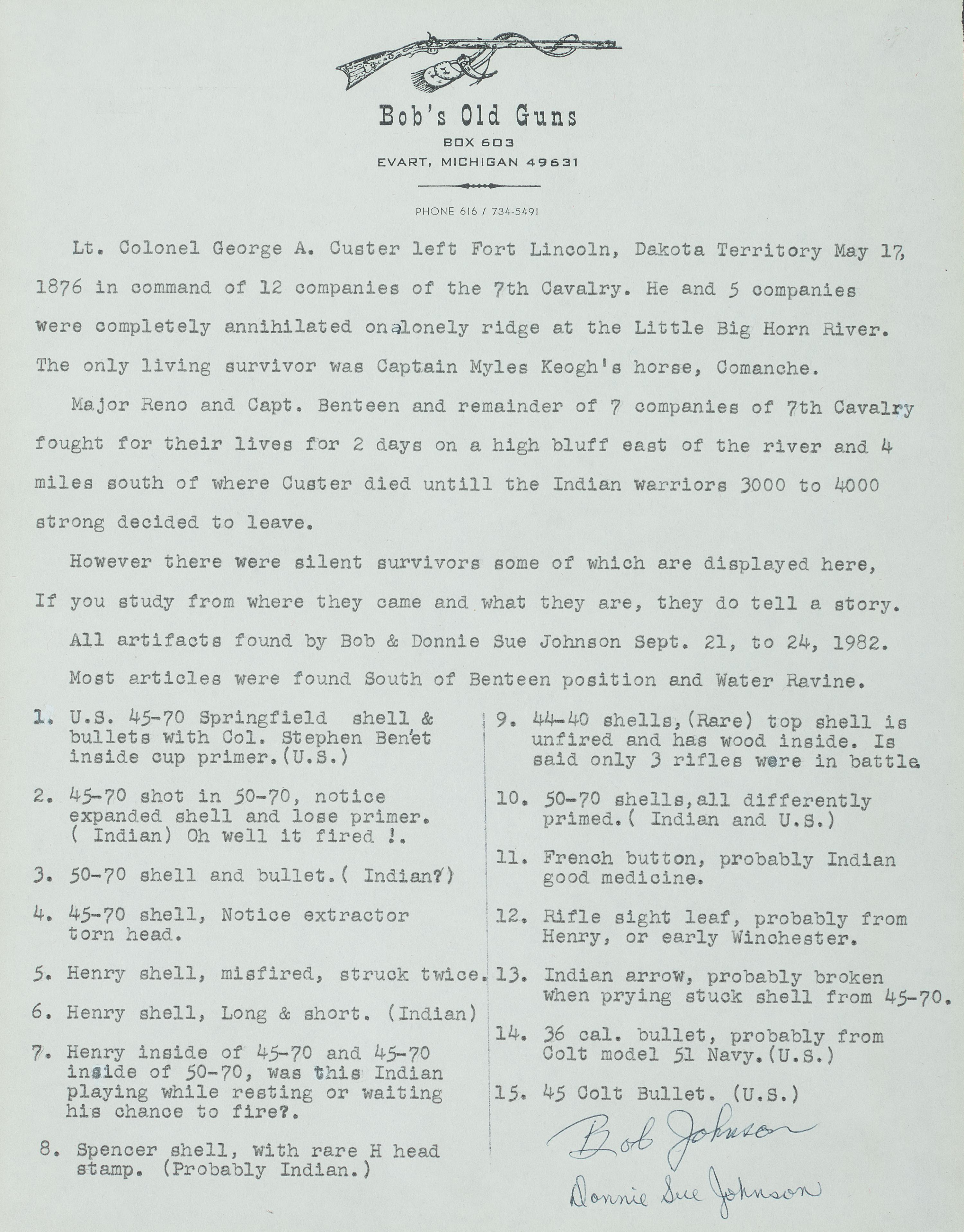 [LATE INDIAN WARS]. Little Bighorn Battlefield relics, incl. shells and bullets, found by Bob and Donella Johnson in 1981.