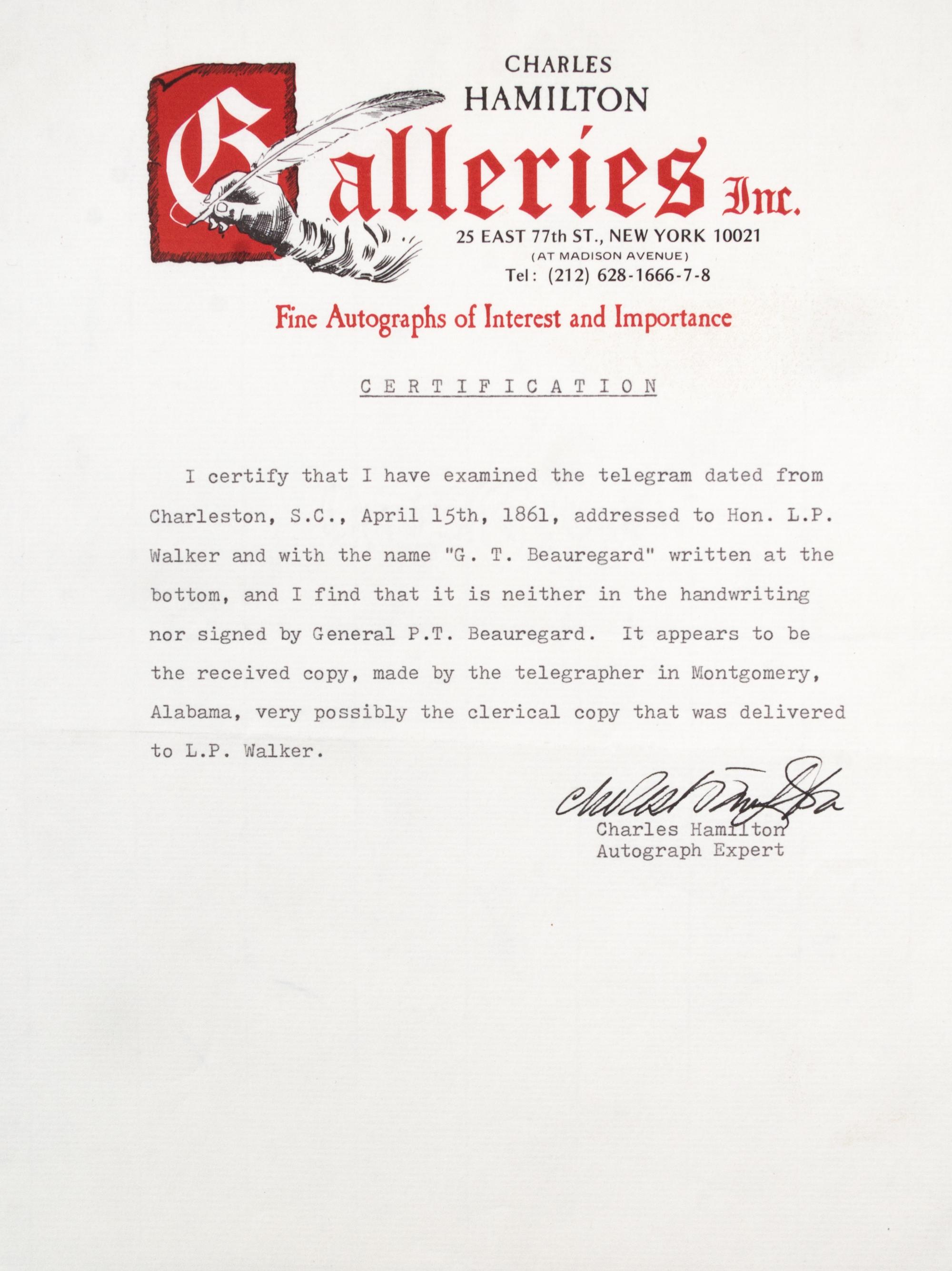 (CIVIL WAR) FORT SUMTER. Highly important MS telegram, from General Pierre G.T. Beauregard to L.P. Walker, April 13, 1861.