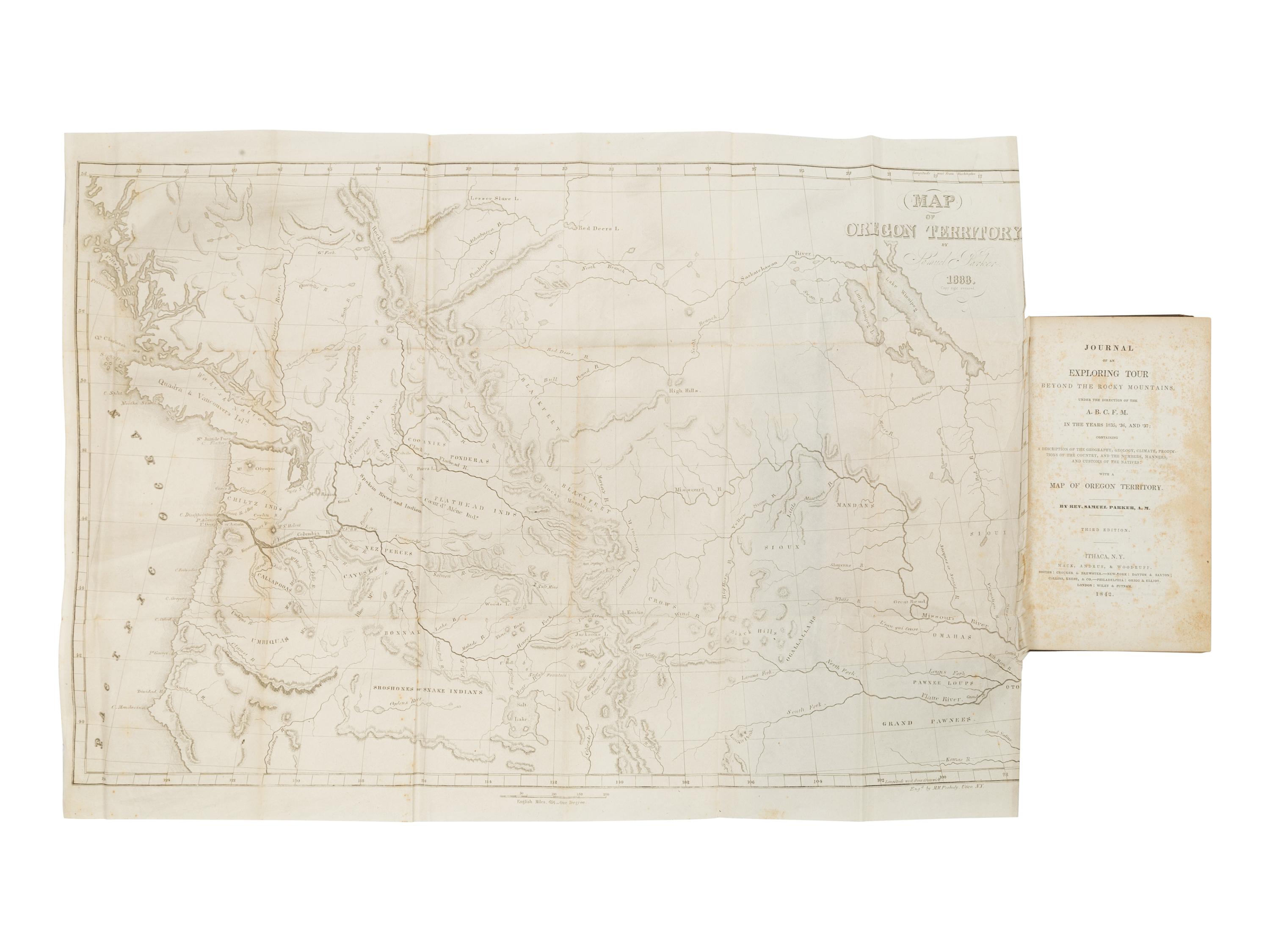 PARKER, Samuel (1779-1866). Journal of an Exploring Tour Beyond the Rocky Mountains, Under the Direction of the A.B.C.F.M. in the Year 1835, ’36, and ’37... Ithaca: Mack, Andrus, & Woodruff, 1842.