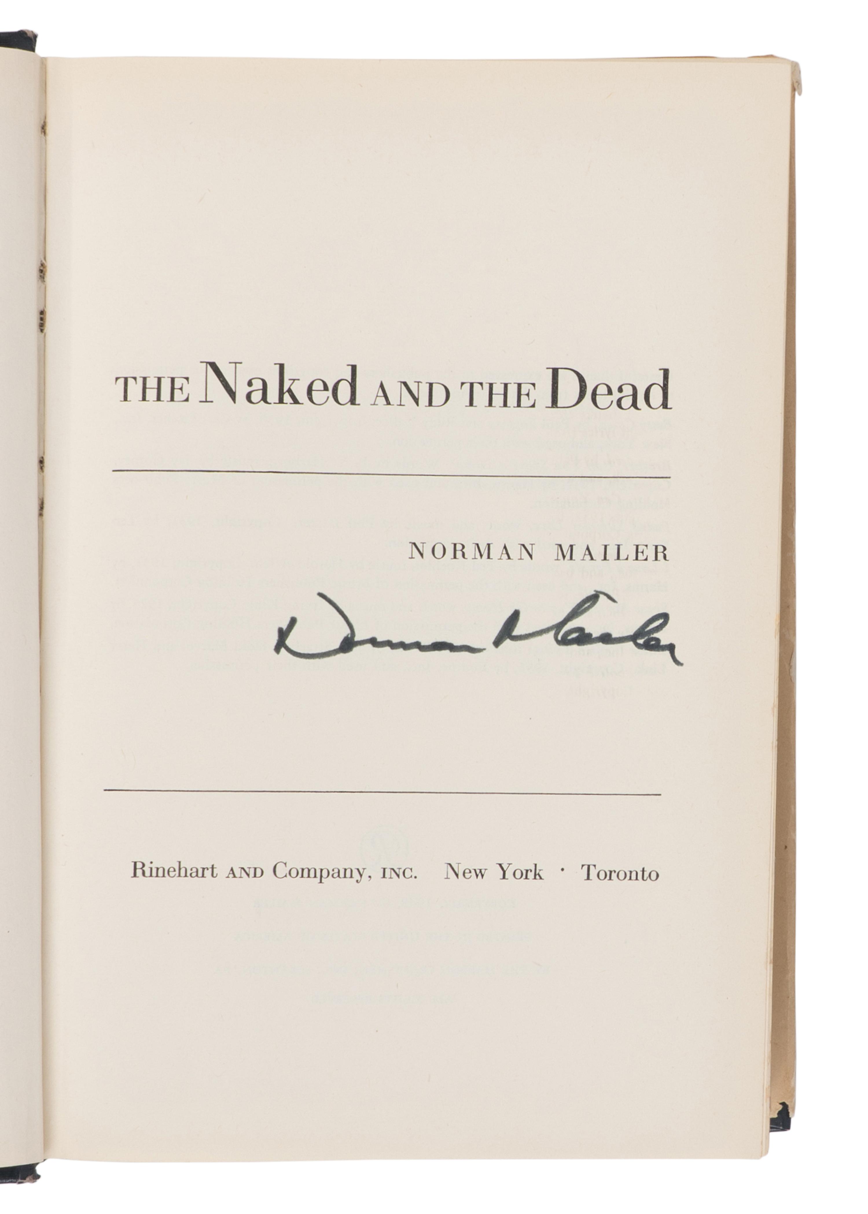 MAILER, Norman (1923-2007). Naked and the Dead . New York and Toronto: Rinehart and Company, 1948.