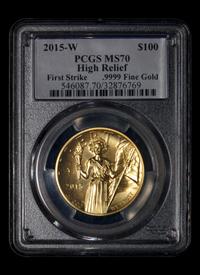 A 2015-W Liberty: High Relief Gold $100 Coin (PCGS MS70)