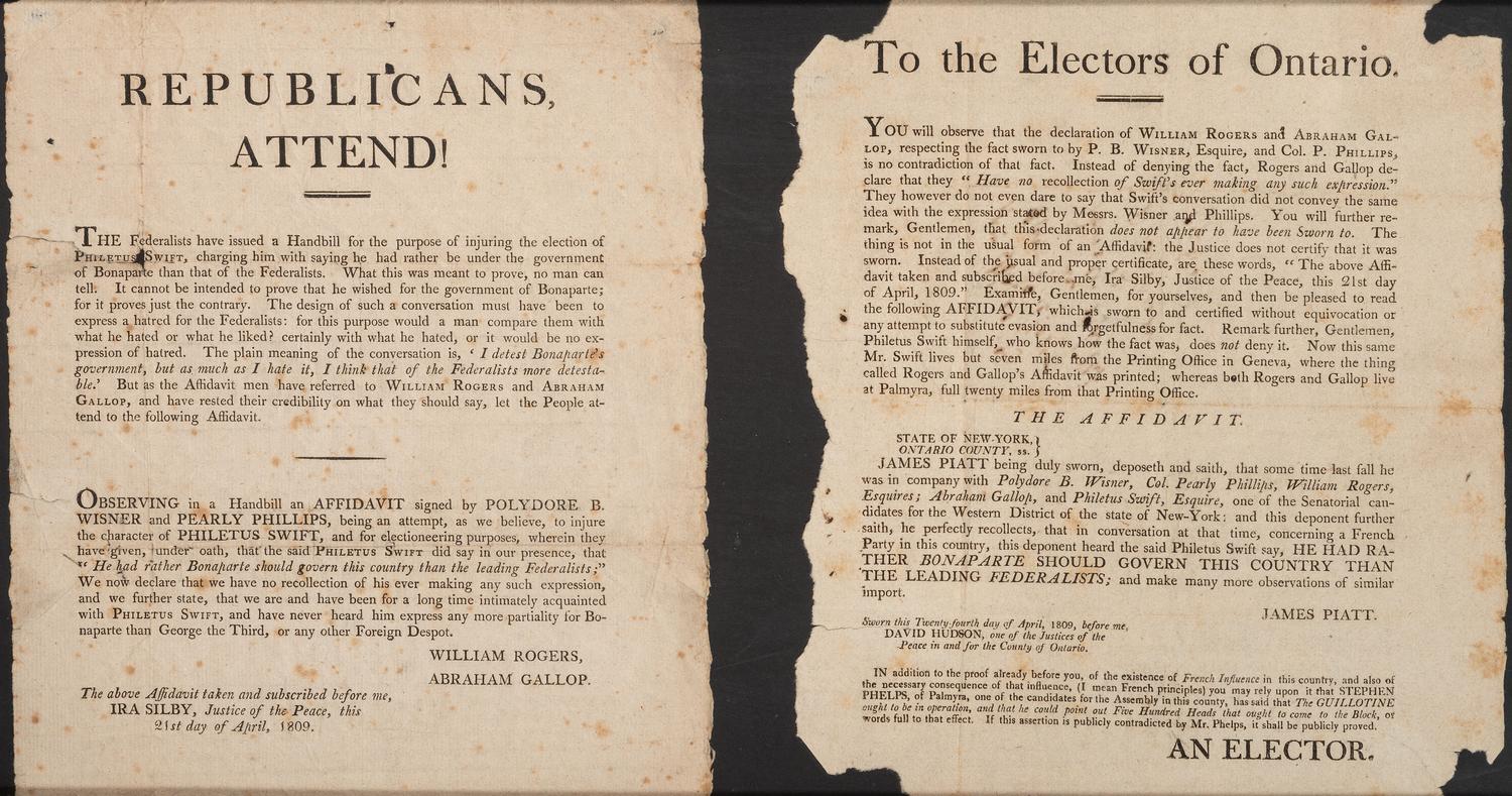 [POLITICS]. A group of 2 broadsides from Oneida County, New York in April 1809, incl. Republicans, Attend! and To the Electors of Ontario.