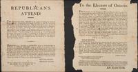 [POLITICS]. A group of 2 broadsides from Oneida County, New York in April 1809, incl. Republicans, Attend! and To the Electors of Ontario.