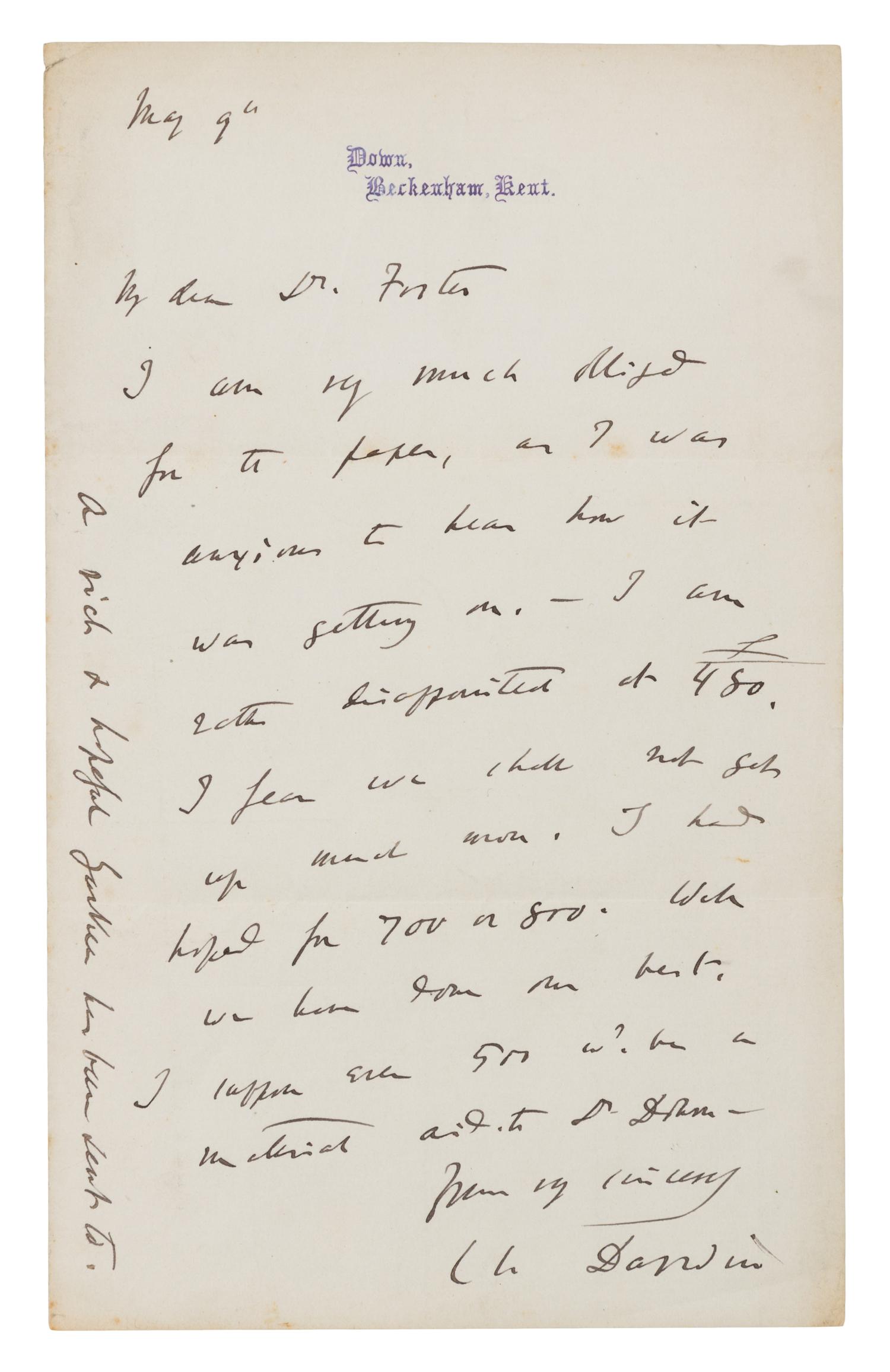 DARWIN, Charles (1809-1882). Autograph letter signed ("Ch. Darwin"), to Dr. [Michael] Foster. Kent, England, 9 May [1874].