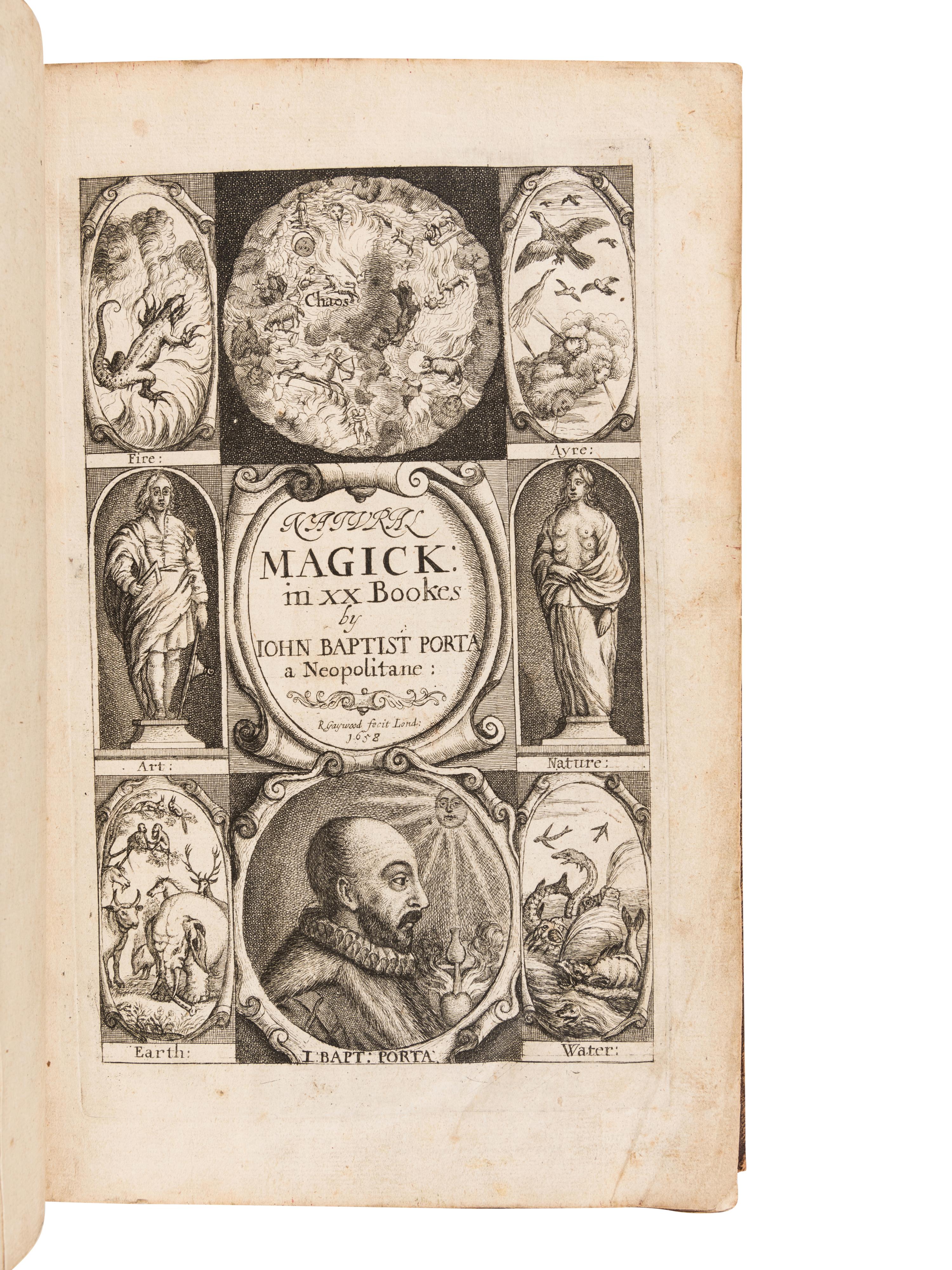 PORTA, Giambattista della (1535?-1615). Natural Magick...in twenty books . London: Thomas Young and Samuel Speed, 1658.