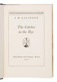 Salinger, J.D. (1919-2010). The Catcher in the Rye . Boston: Little, Brown and Company, 1951.