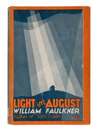 FAULKNER, William (1897-1962). Light in August . New York: Harrison Smith & Robert Haas, 1932.