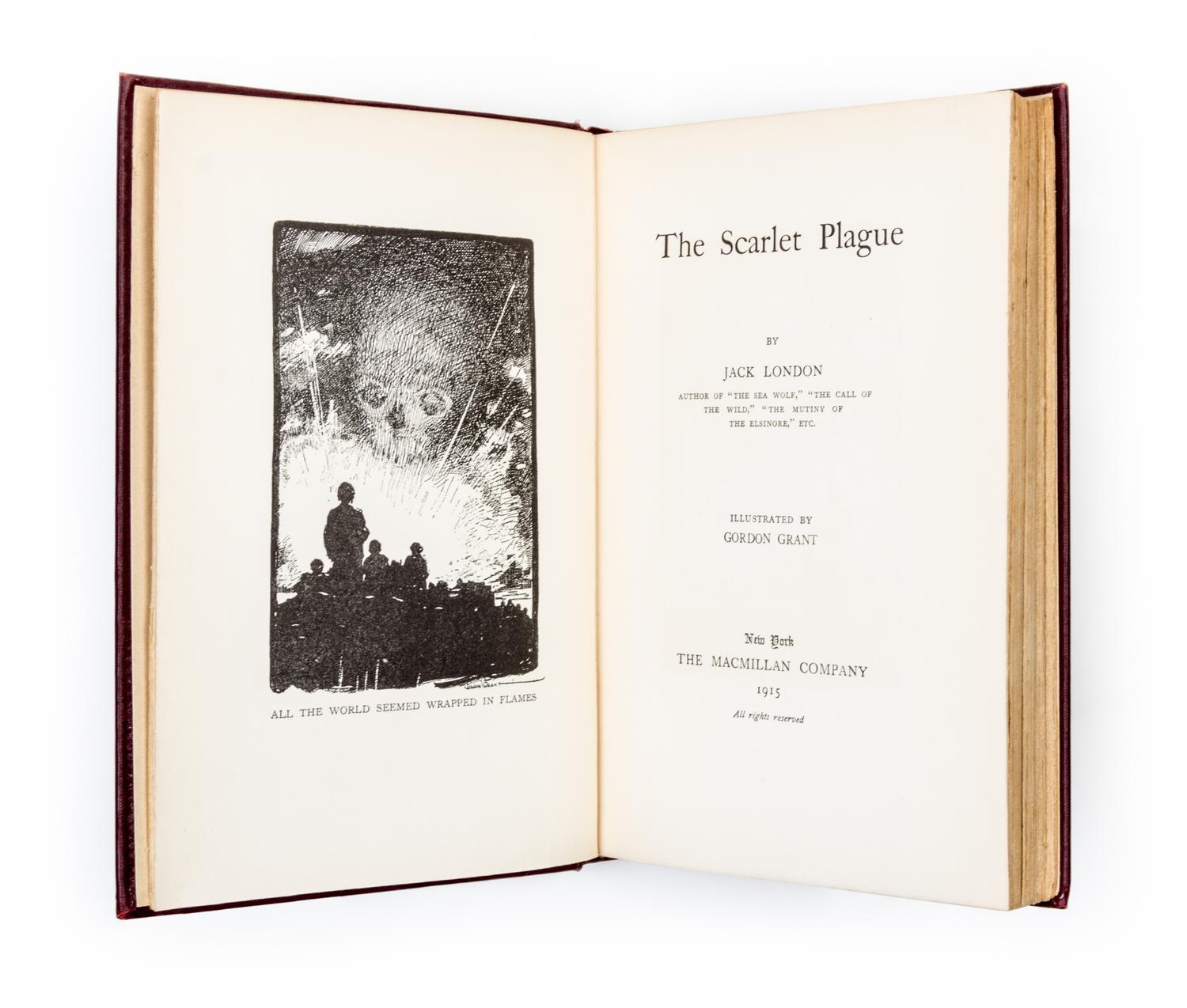 LONDON, JACK. The Scarlet Plague. New York, 1915.