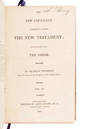 [BIBLE, in English]. The Holy Bible, containing the Old and New Covenant, commonly called the Old and New Testament: Translated from the Greek [by Charles Thomson]. Philadelphia: Jane Aitken, 1808.