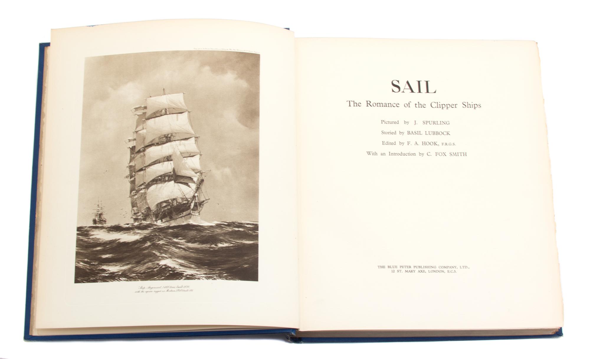 LUBBOCK, Basil (1876-1944). Sail: The Romance of the Clipper Ships.