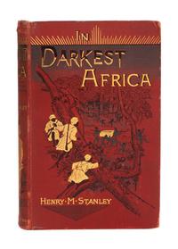 STANLEY, Henry Morton, Sir (1841-1904). The Congo and the Founding of its Free State. New York: Harper & Bros., 1885. 2 volumes, 8vo. E