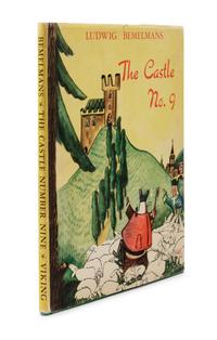 [CHILDREN'S BOOKS]. BEMELMANS, Ludwig (1898-1962). The Castle Number Nine . New York: The Viking Press, 1937.