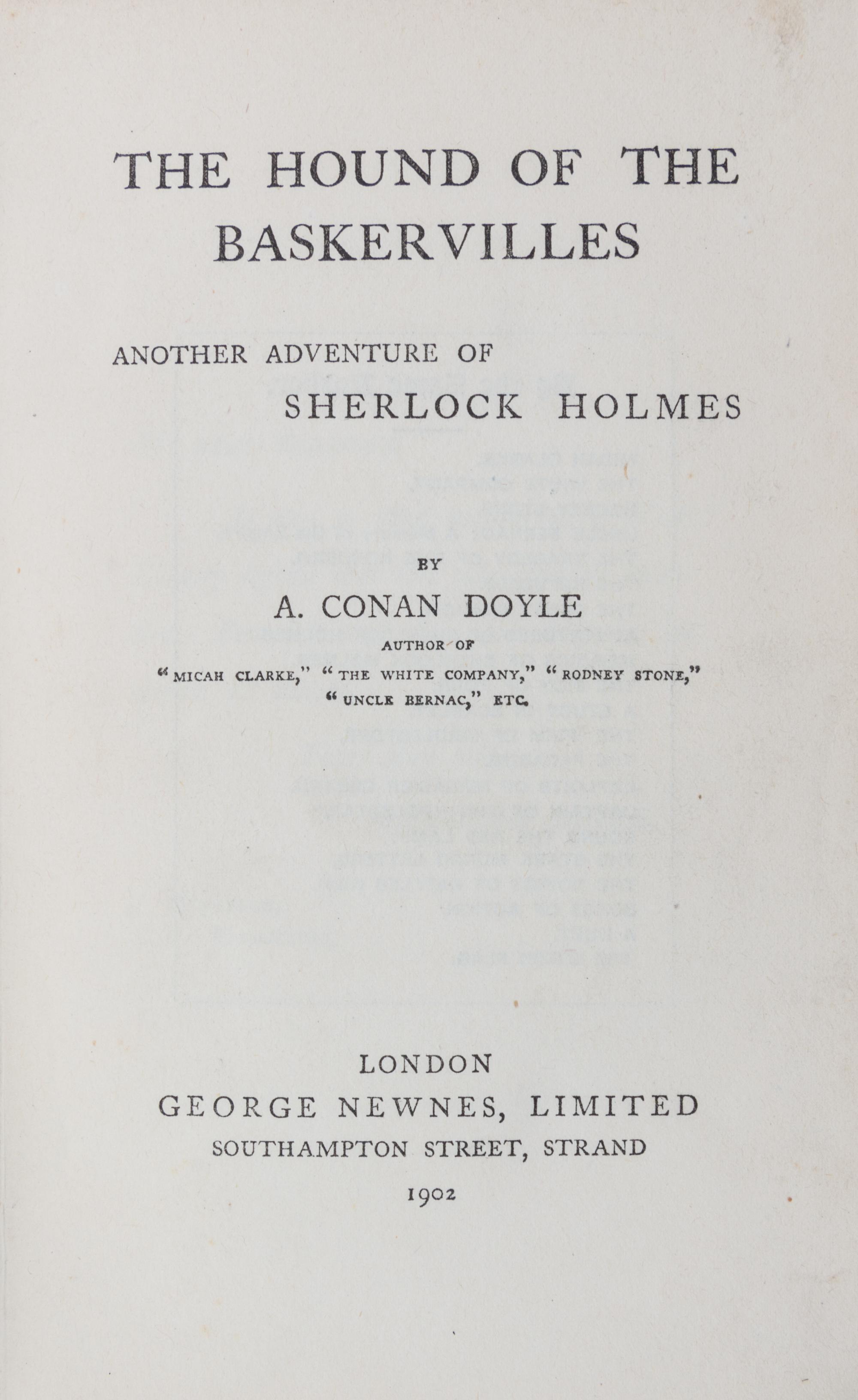 DOYLE, ARTHUR CONAN. The Hound of the Baskervilles. London, 1902. First edition, first issue.