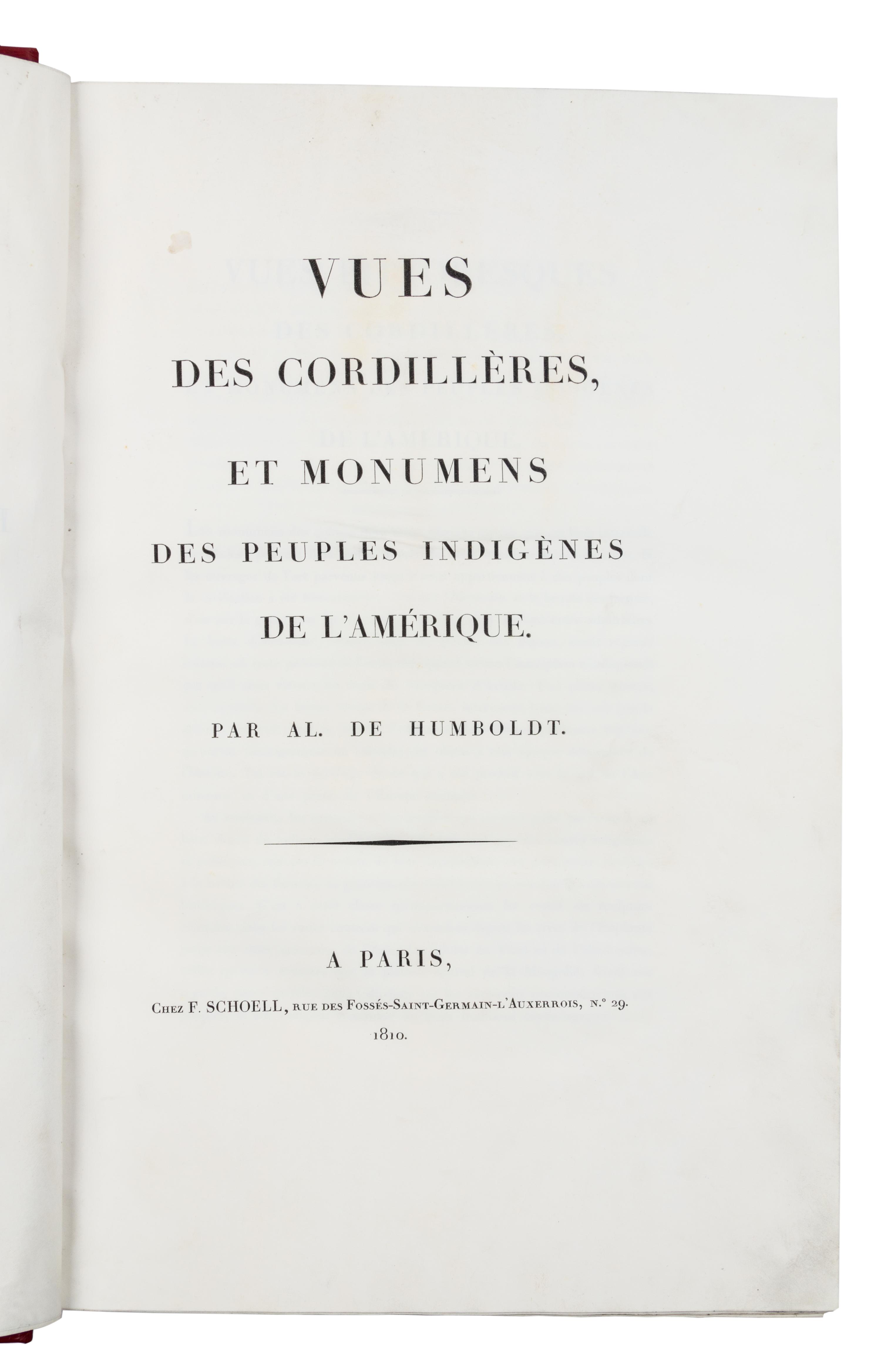 HUMBOLDT & BONPLAND. Vues des Cordillères. PARIS, 1810. FIRST EDITION, AN UNRECORDED ISSUE WITH THE TEXT PRINTED ON VELLUM.