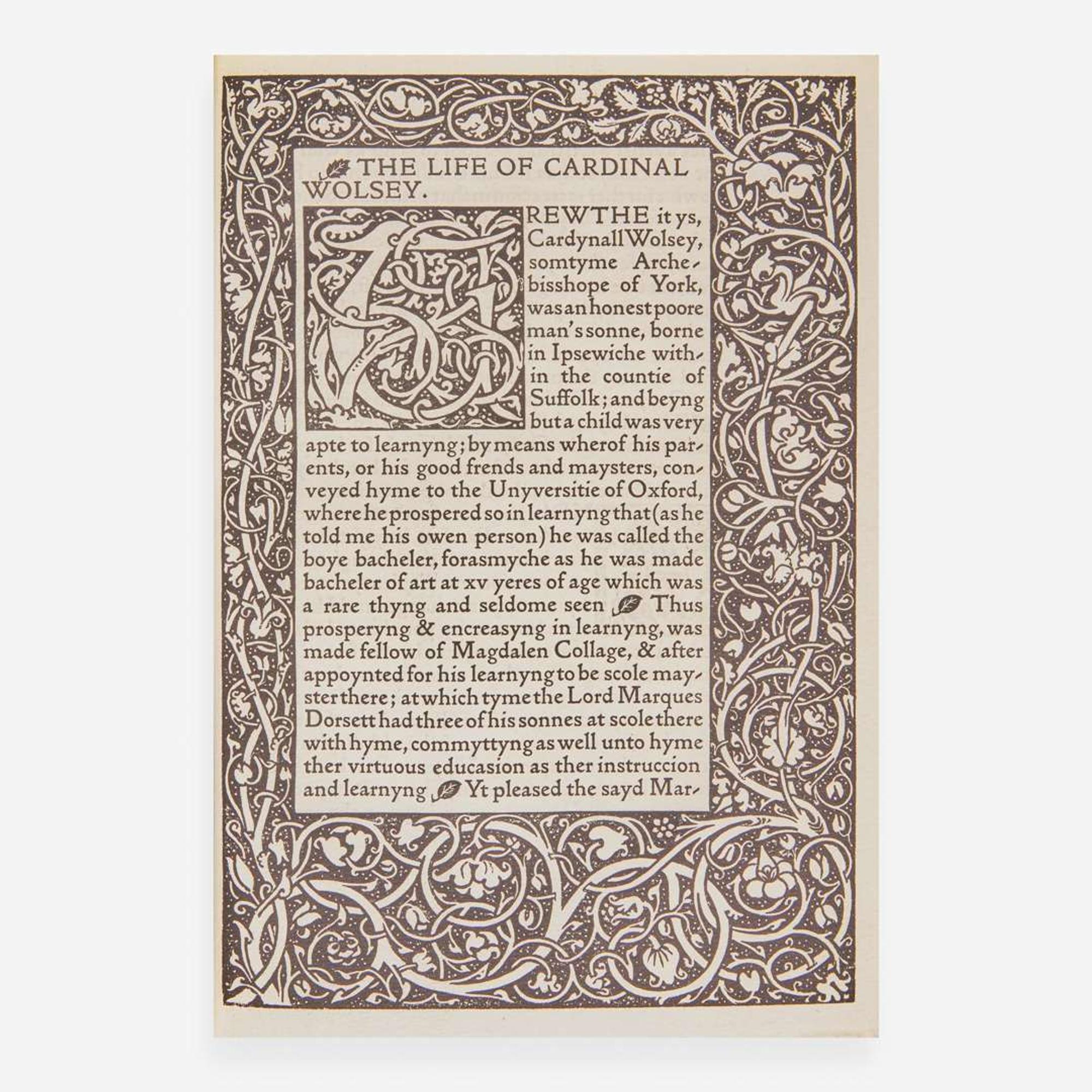 [Private Press] [Kelmscott Press] Cavendish, George The Life of Thomas Wolsey, Cardinal Archbishop of York