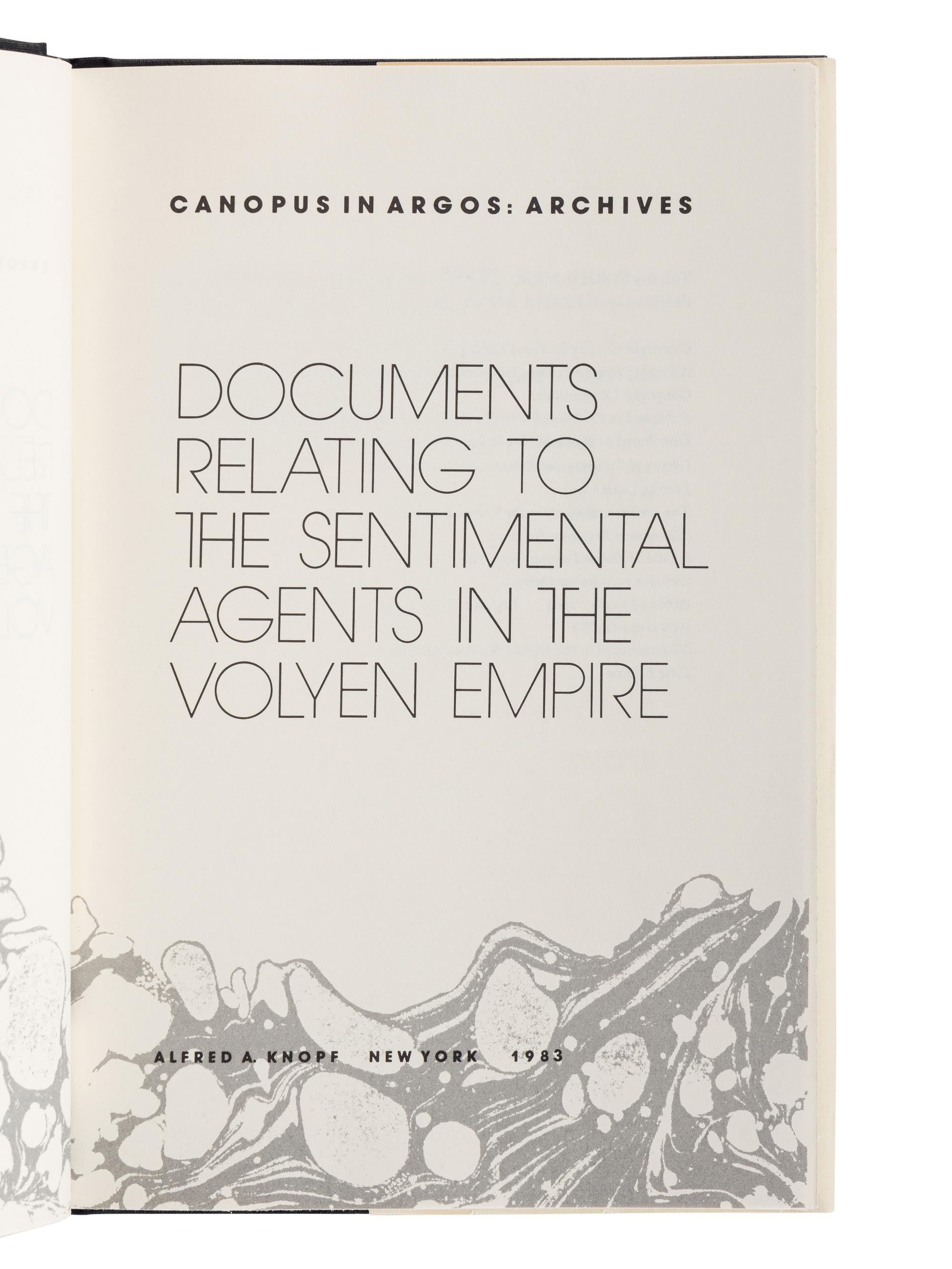 LESSING, Doris (1919-2013). [Canopus in Argos:] Re: Colonised Planet 5, Shikasta. 1979. -- The Marriages Between Zones Three, Four, and Five. 1980. -- The Sirian Experiments. 1980. -- The Making of the Representative for Planet 8. 1982. -- Documents Relating to t he Sentimental Agents in the Volyen Empire. 1983. All New York: Alfred A. Knopf.