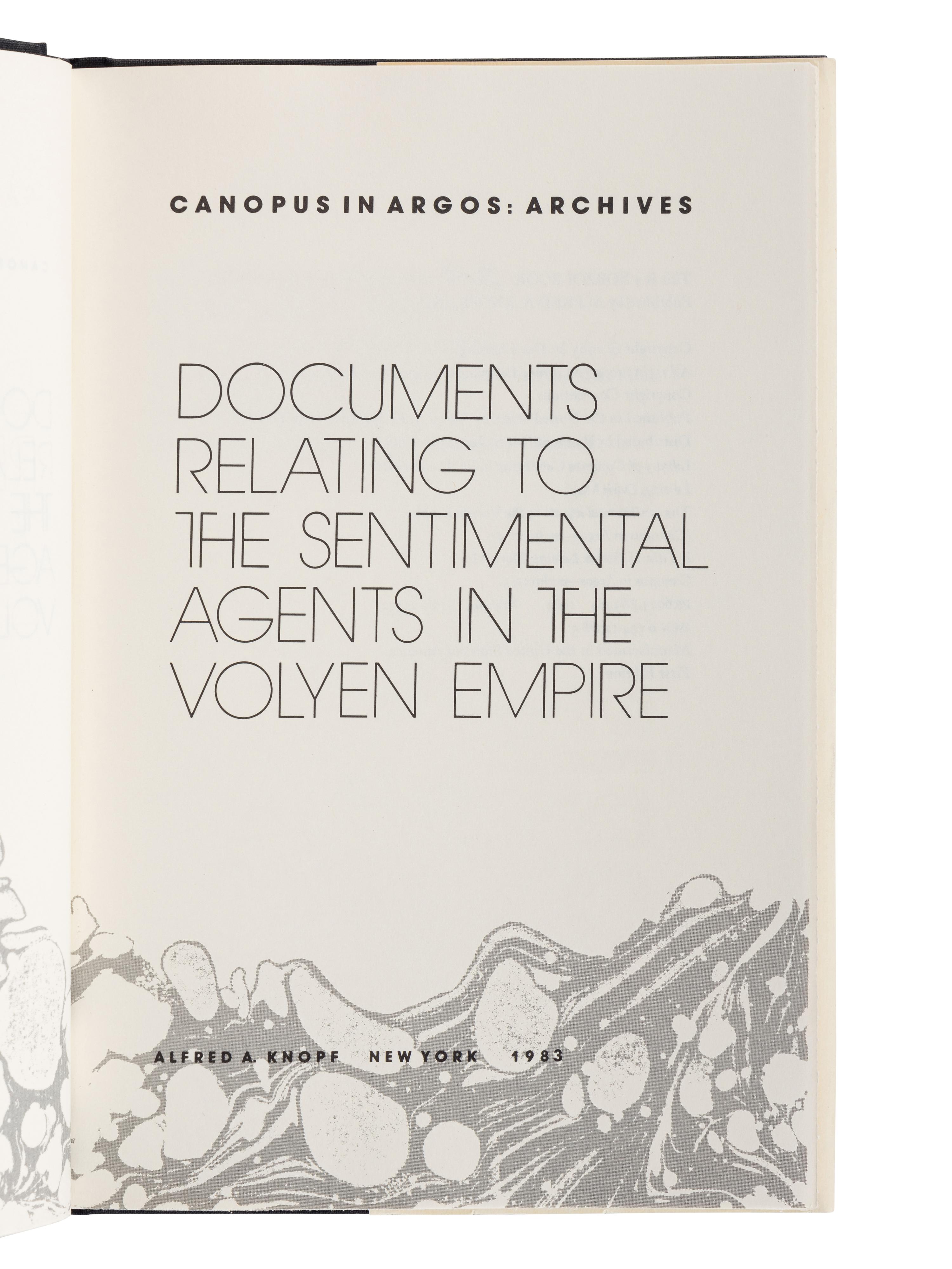 LESSING, Doris (1919-2013). [Canopus in Argos:] Re: Colonised Planet 5, Shikasta. 1979. -- The Marriages Between Zones Three, Four, and Five. 1980. -- The Sirian Experiments. 1980. -- The Making of the Representative for Planet 8. 1982. -- Documents Relating to t he Sentimental Agents in the Volyen Empire. 1983. All New York: Alfred A. Knopf.