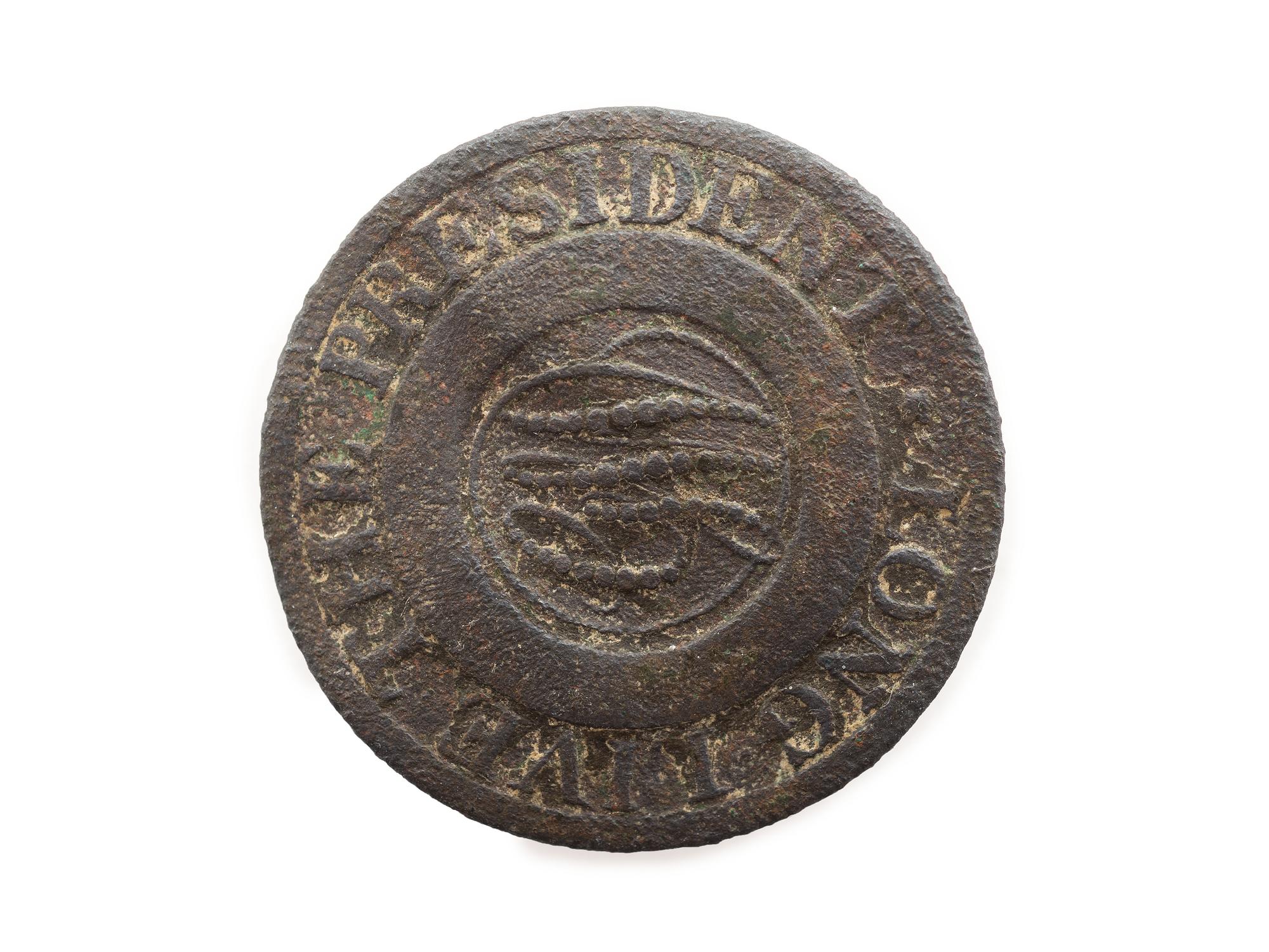 [WASHINGTON, George (1732-1799)]. Long Live the President, "dotted script" inaugural button. N.p., 1789.