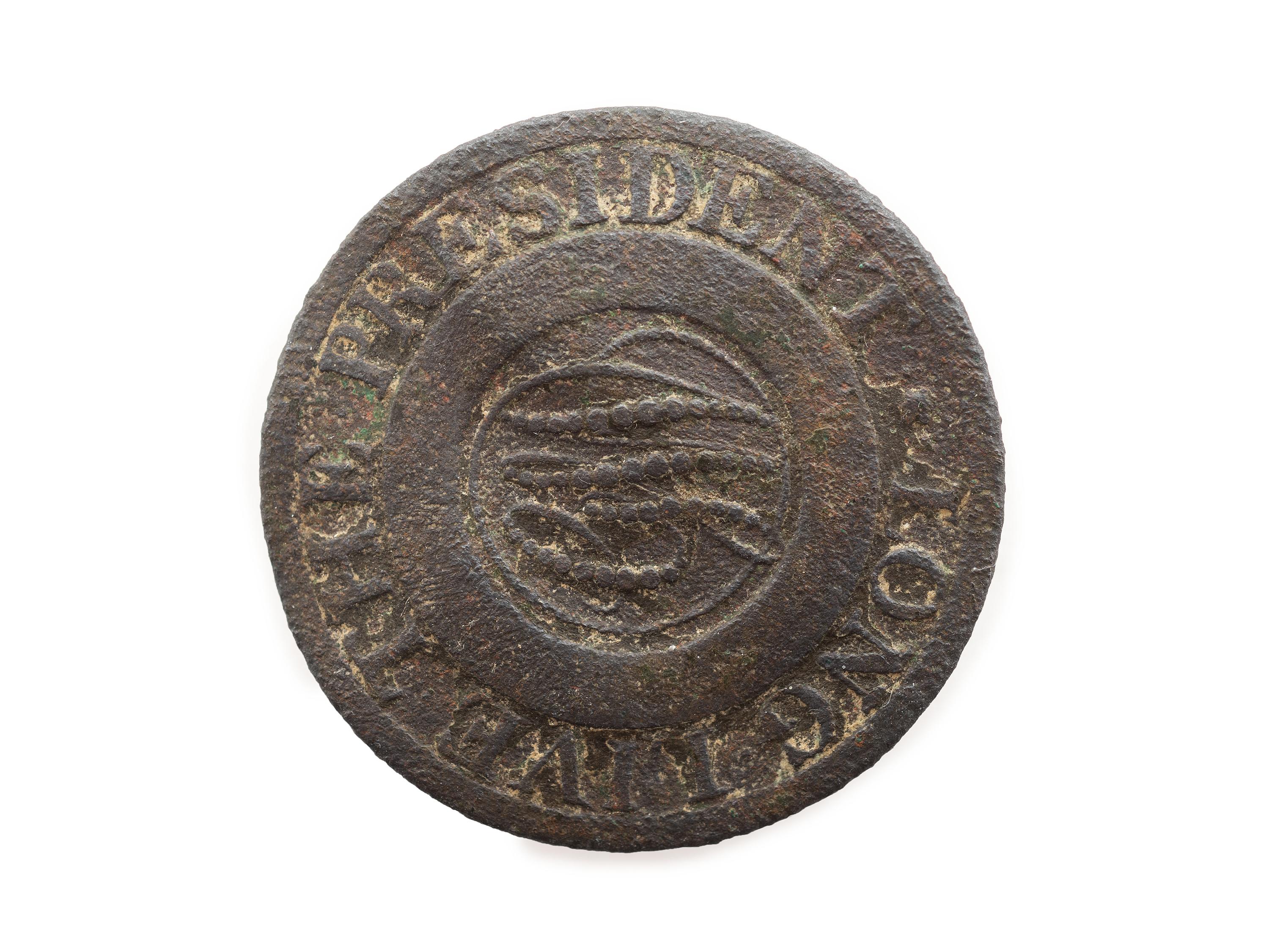 [WASHINGTON, George (1732-1799)]. Long Live the President, "dotted script" inaugural button. N.p., 1789.