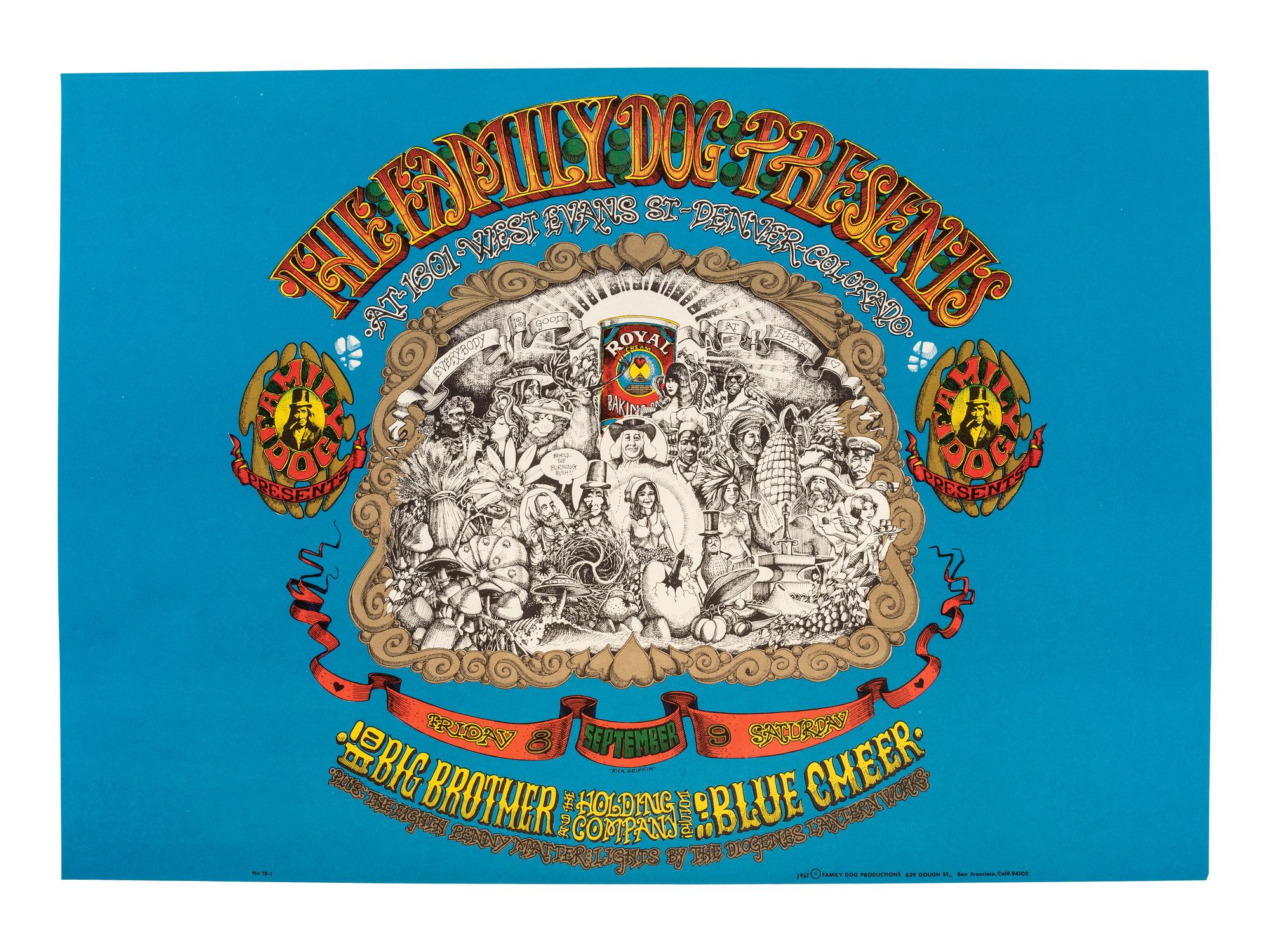 [MUSIC] -- [POSTERS]. GRIFFIN, Rick, artist. The Family Dog Presents Big Brother and the Holding Company/Janis Joplin in Denver, Colorado. San Francisco, CA: Family Dog Productions, 1967.