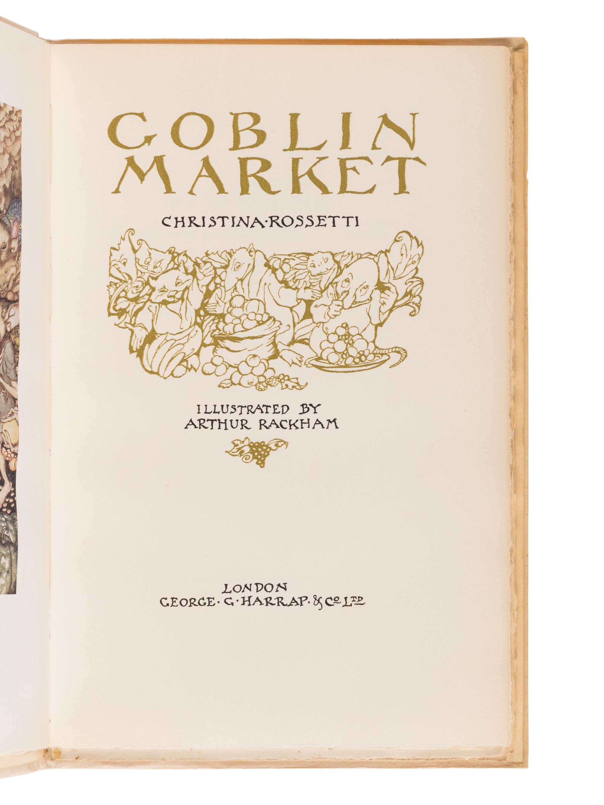 [RACKHAM, Arthur (1867-1939), illustrator]. ROSSETTI, Christina (1830-1894). Goblin Market . London: George G. Harrap & Co. Ltd., [1933].