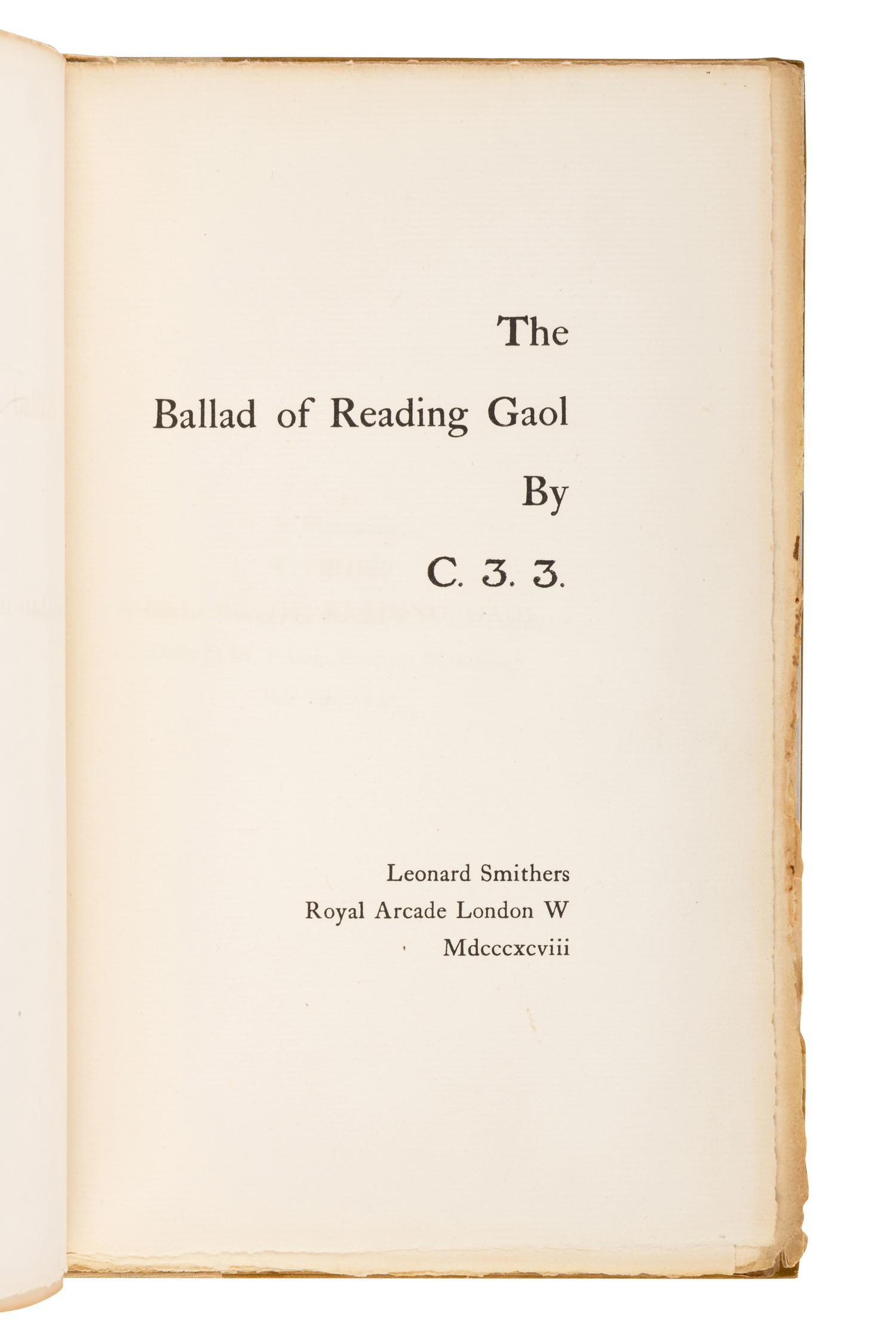 WILDE, Oscar ("C. 3. 3.") (1854-1900). The Ballad of Reading Gaol . London: Leonard Smithers 1898.
